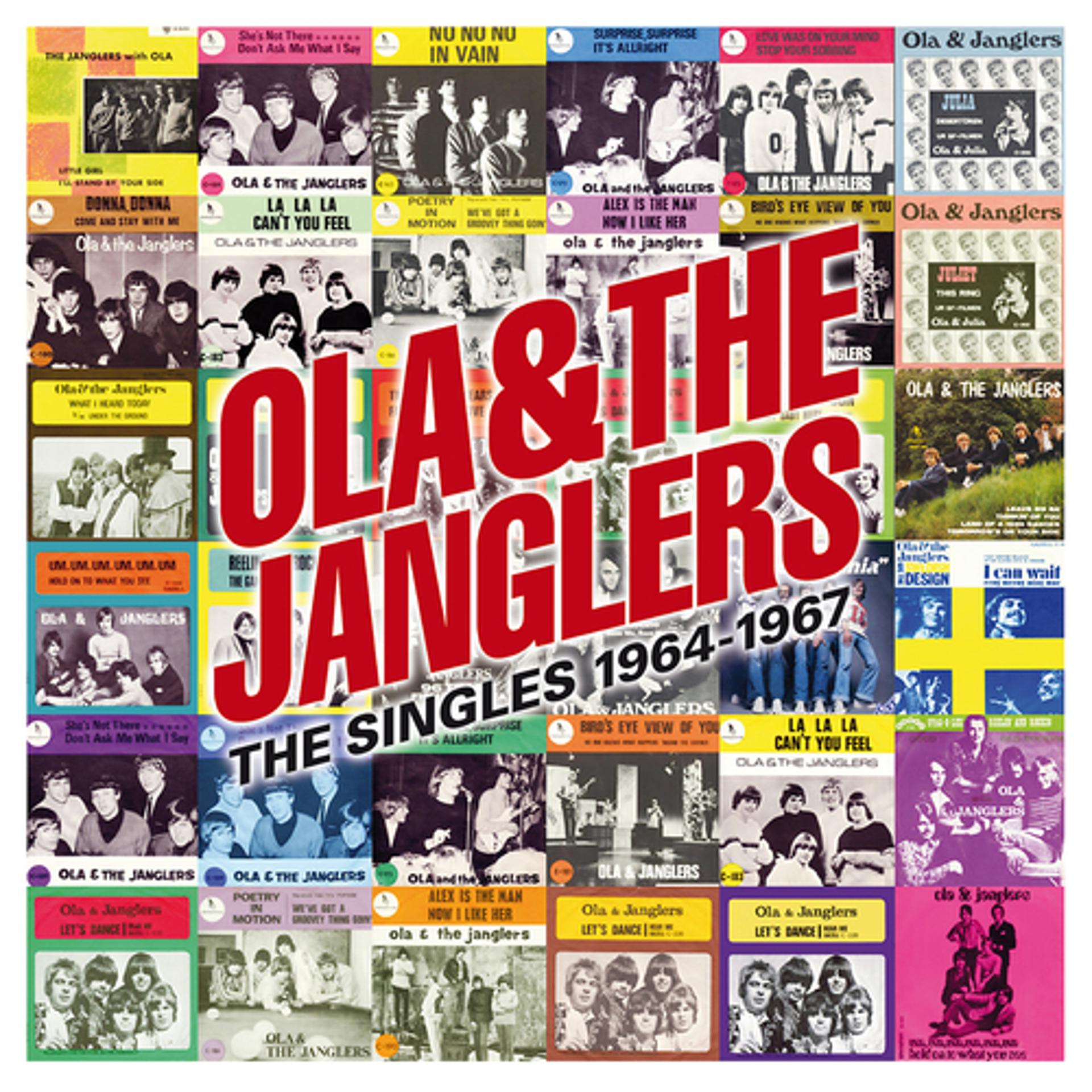 Постер альбома Ola & The Janglers, The Singles 1964-1967
