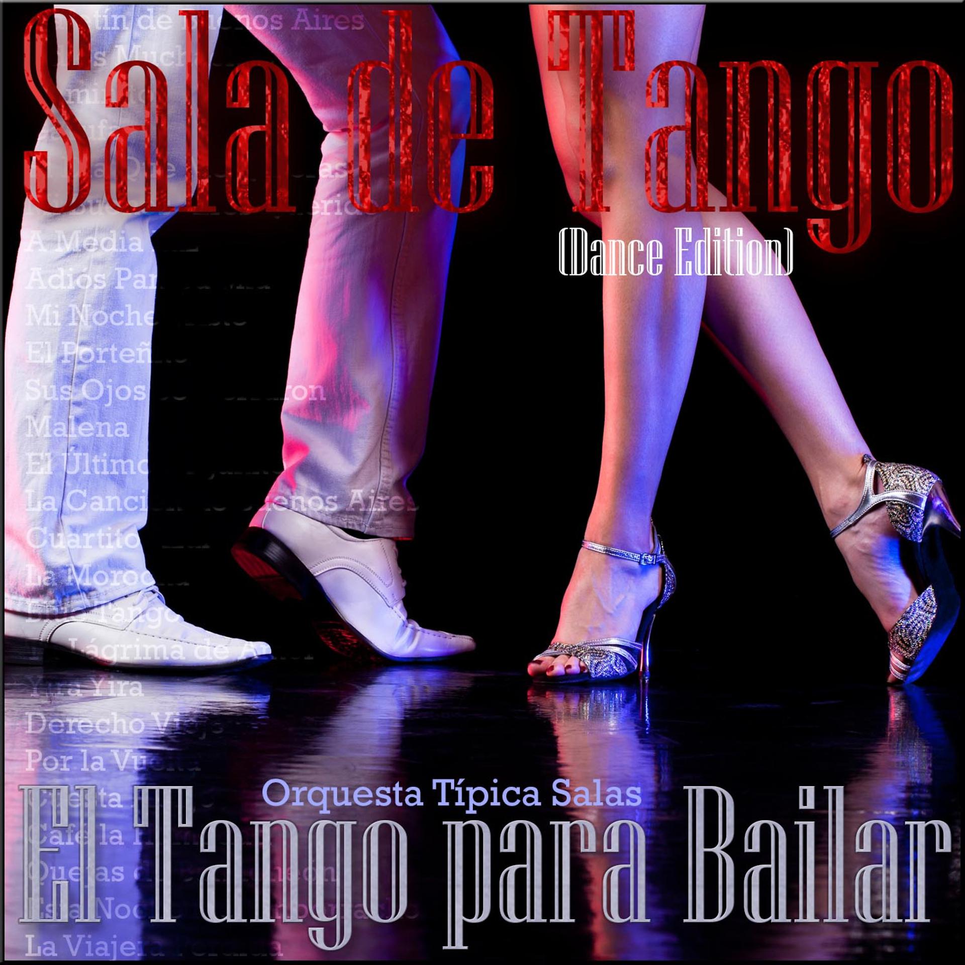 Постер альбома Sala de Tango: El Tango para Bailar (Dance Edition)