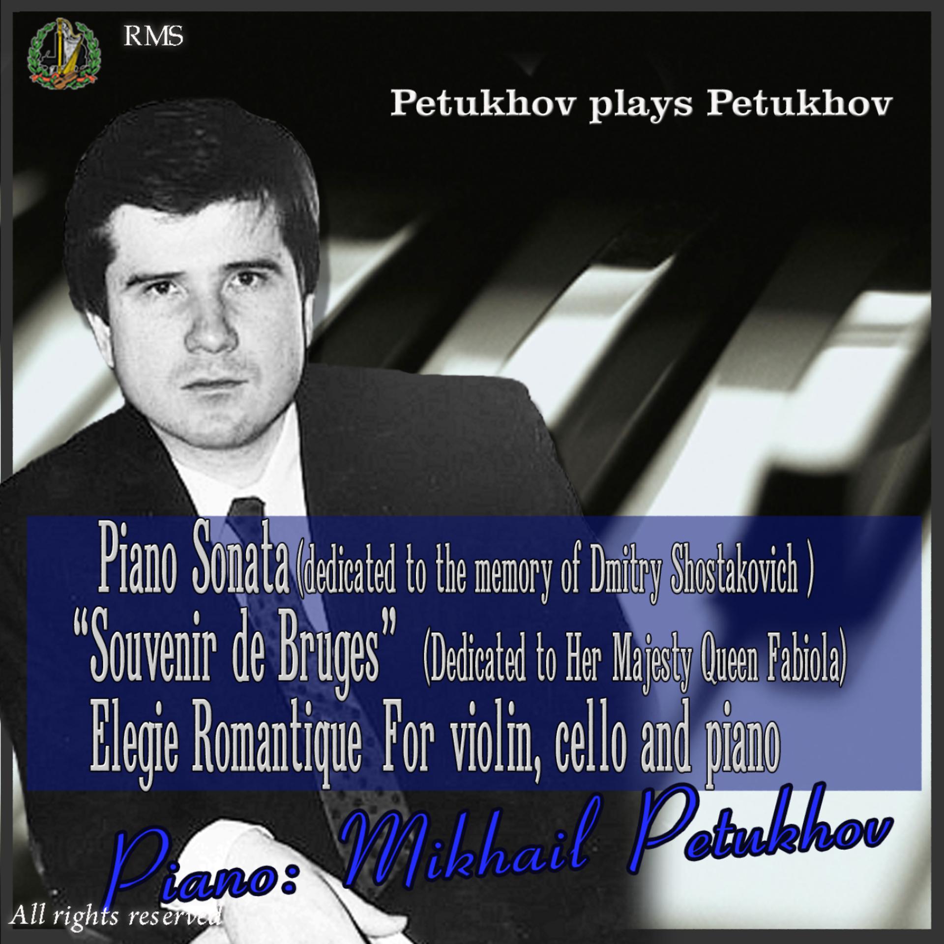 Постер альбома Mikhail Petukhov plays Petukhov
