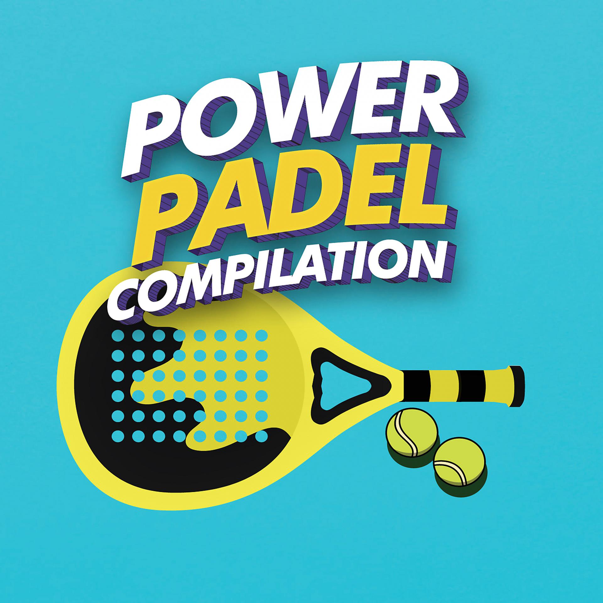 Постер альбома Power Padel Compilation