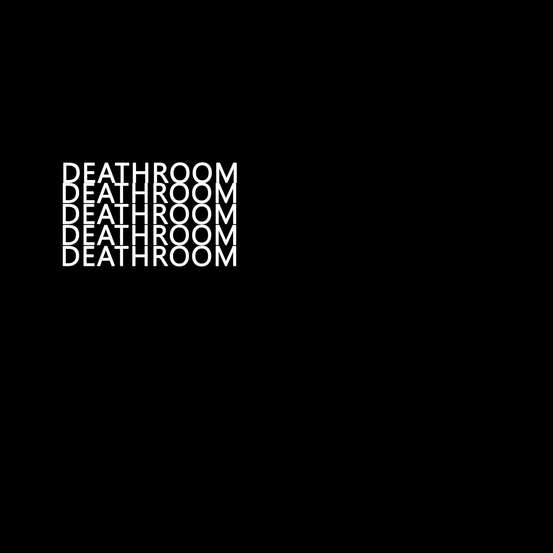 Постер альбома Deathroom