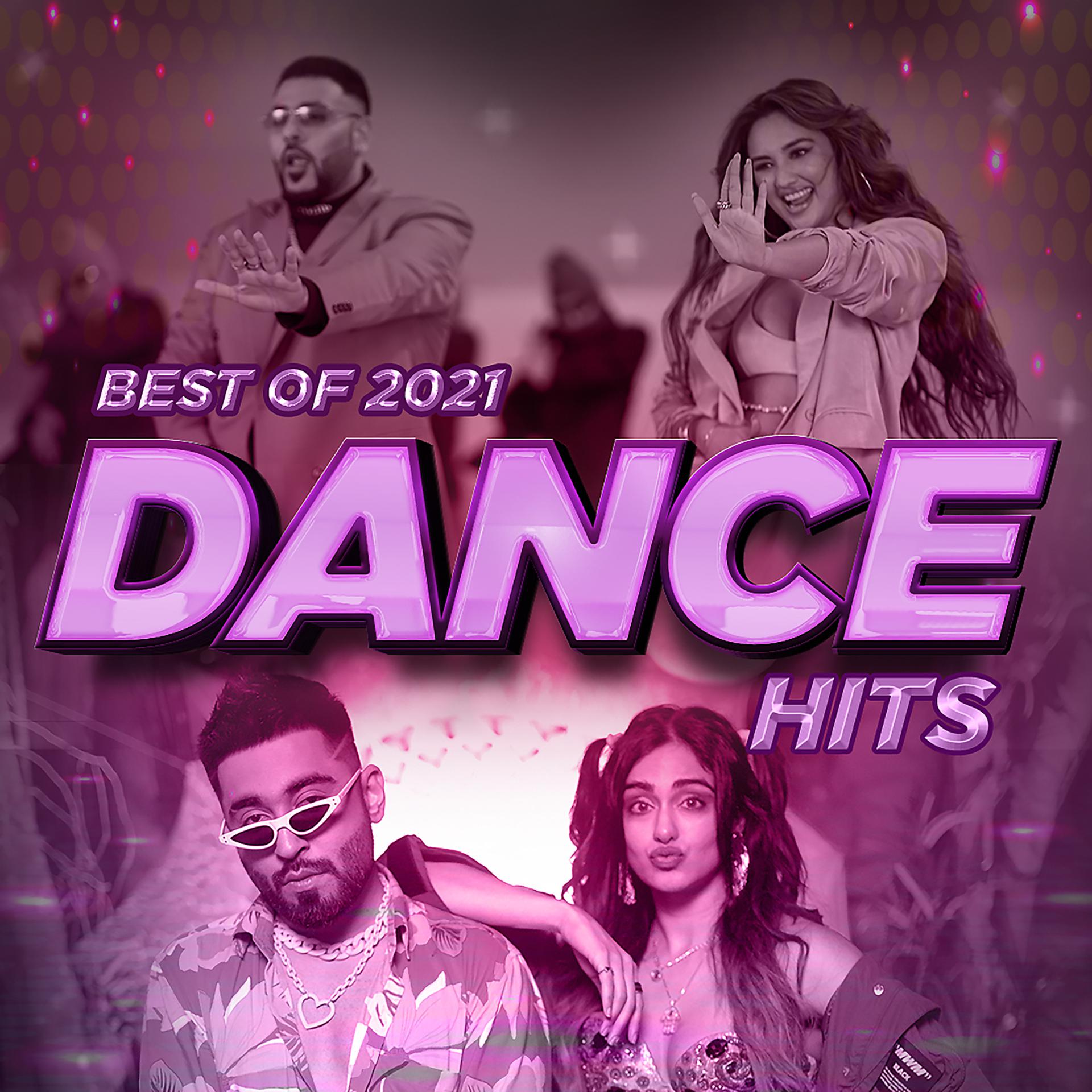 Постер альбома Best Of 2021 - (Dance Hits)