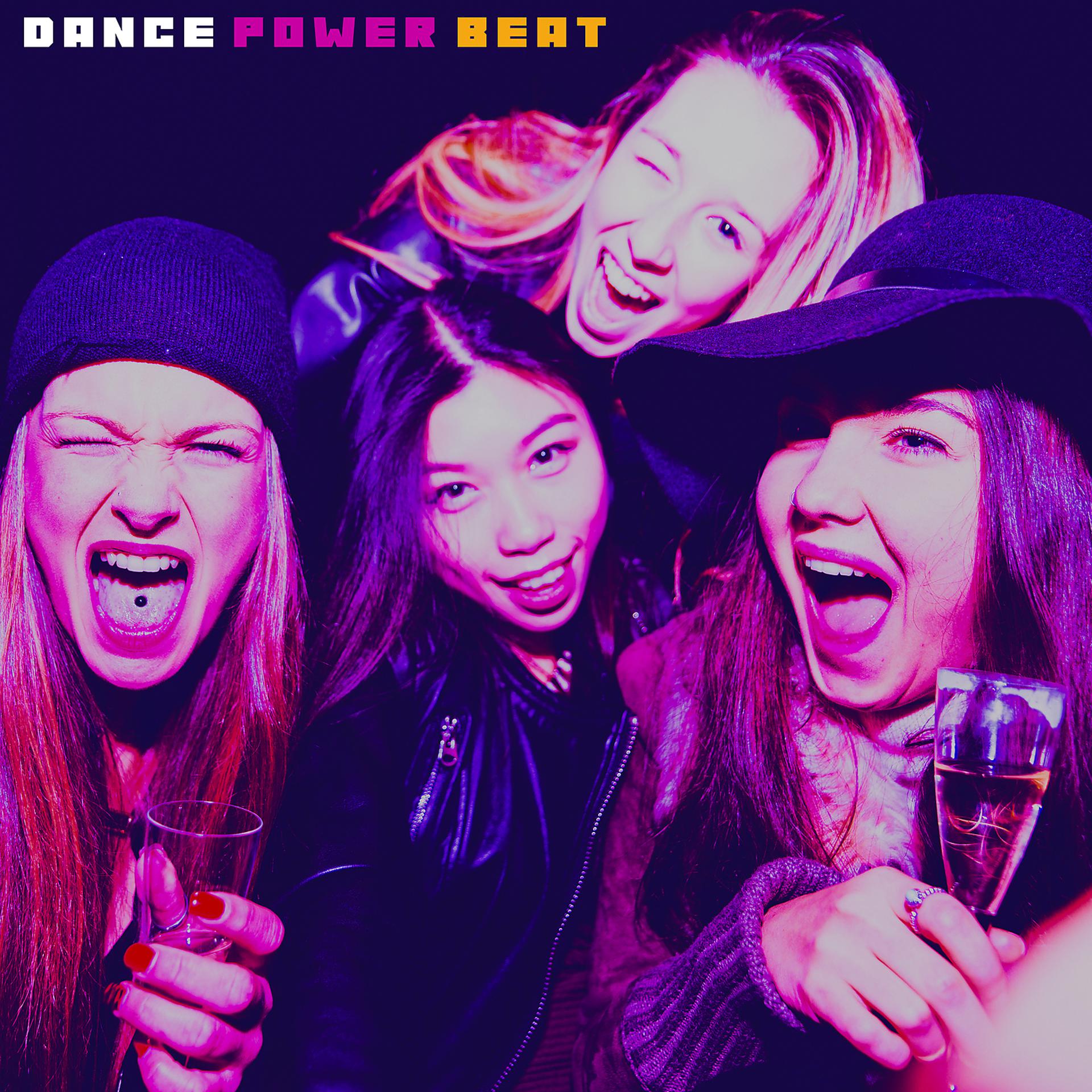 Постер альбома Dance, Power, Beat
