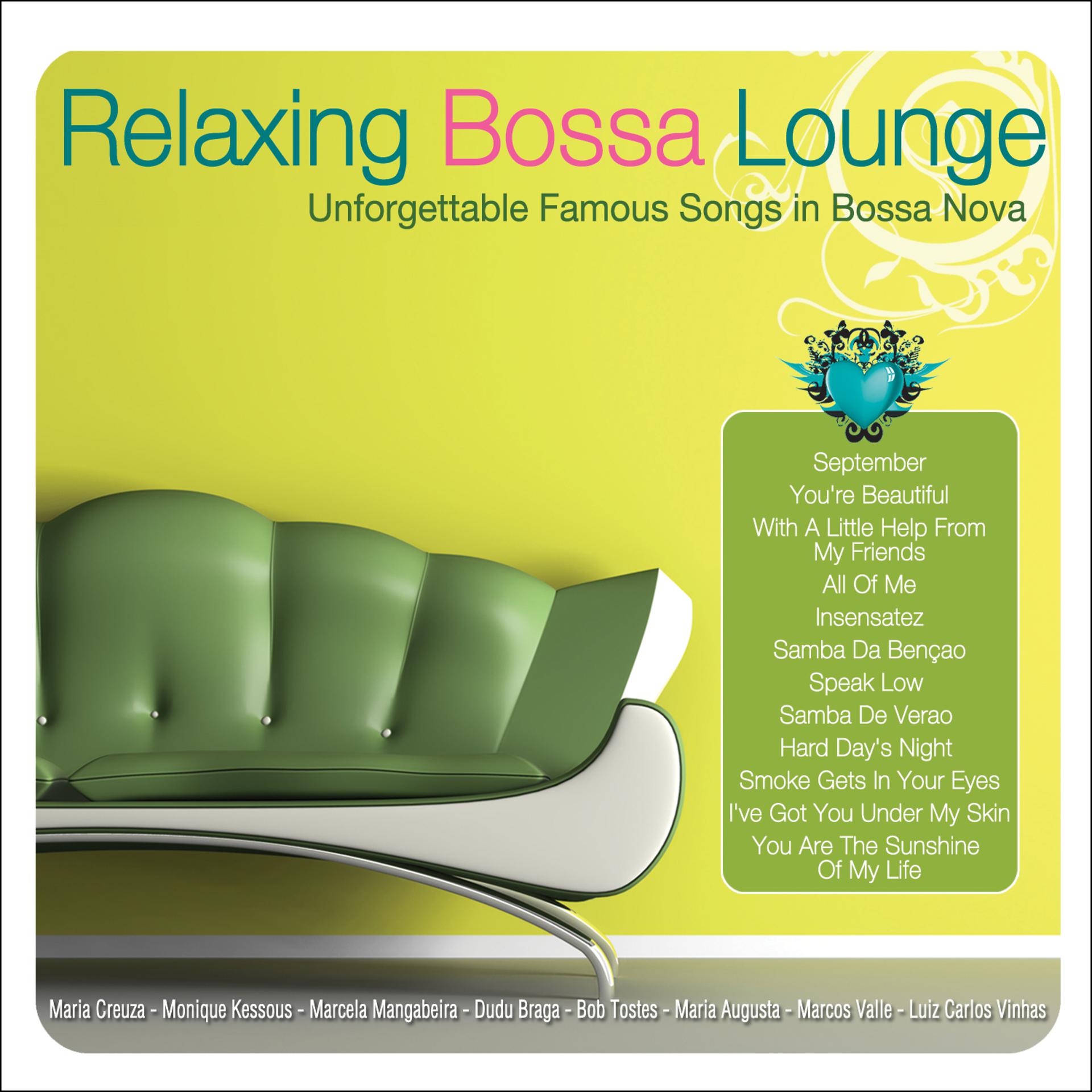 Постер альбома Relaxing Bossa Lounge