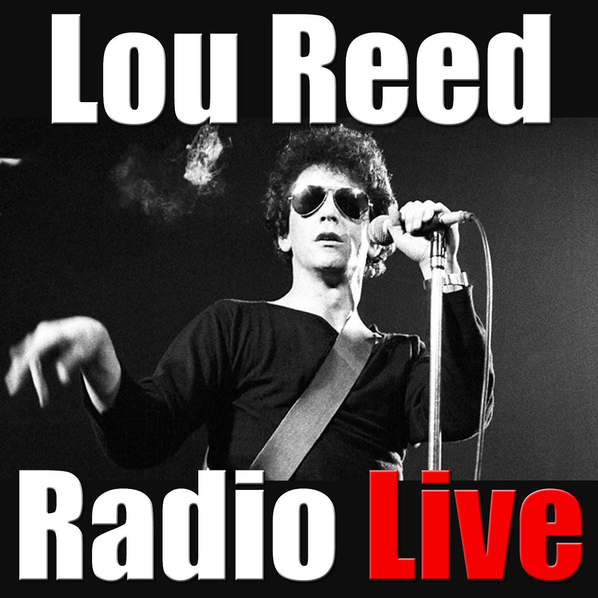 Постер альбома Lou Reed Radio Live