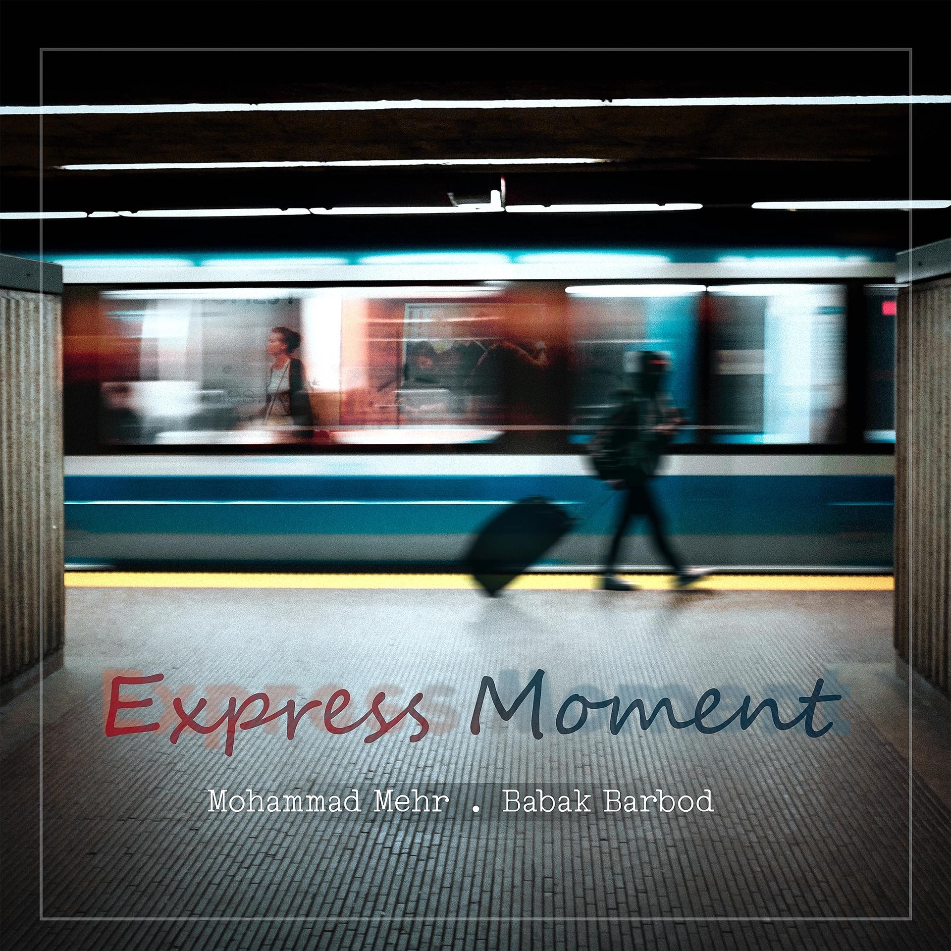 Постер альбома Express Moment