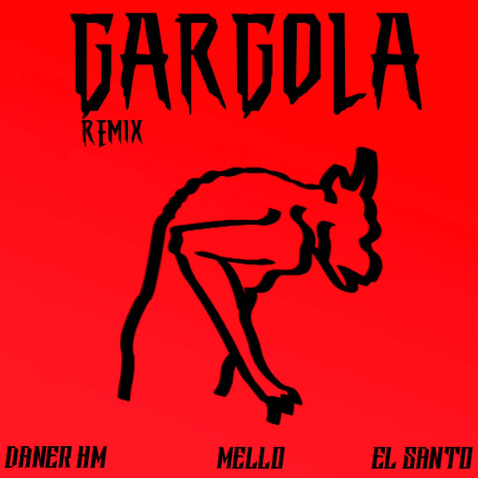 Постер альбома Gárgola (Remix)