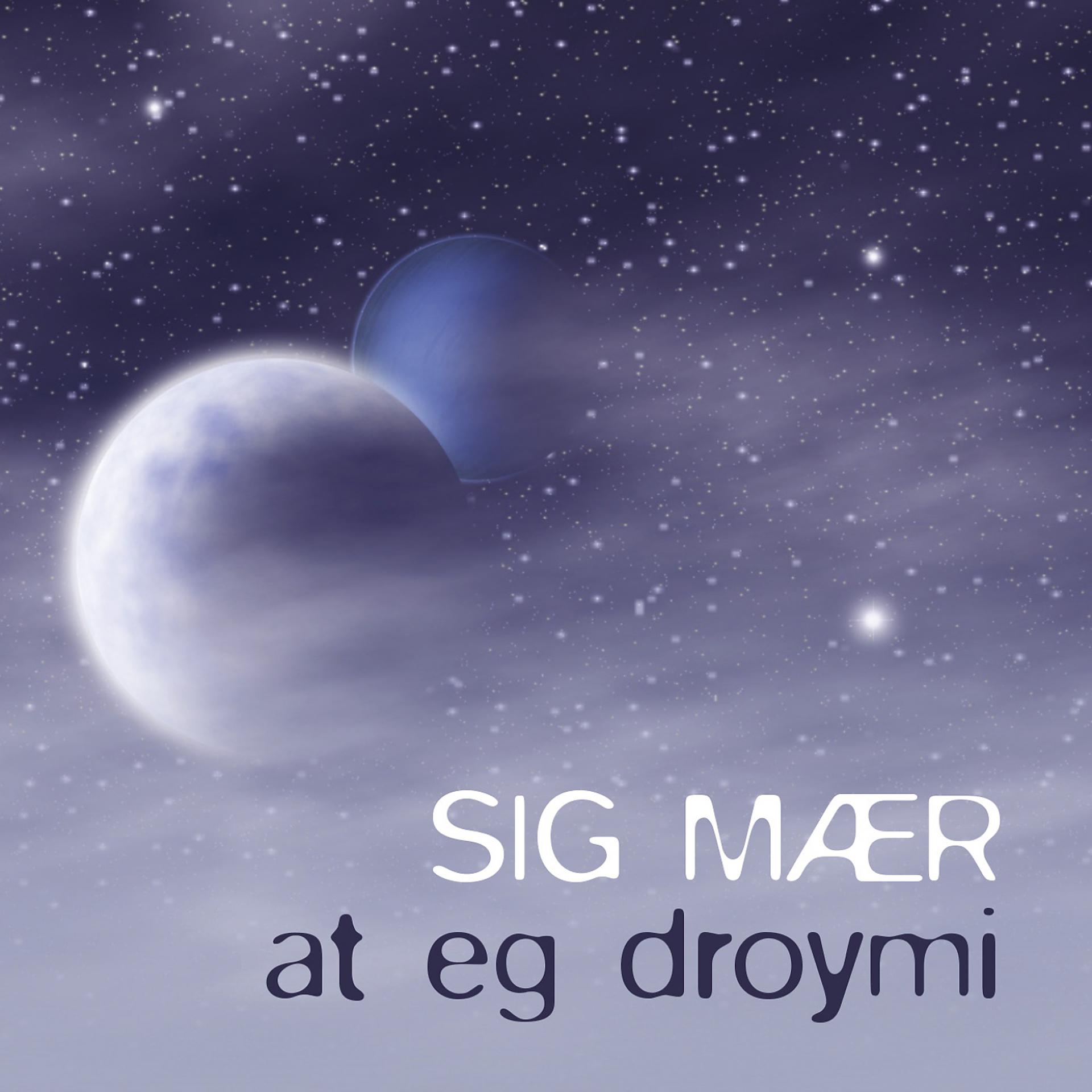 Постер альбома Sig mær at eg droymi