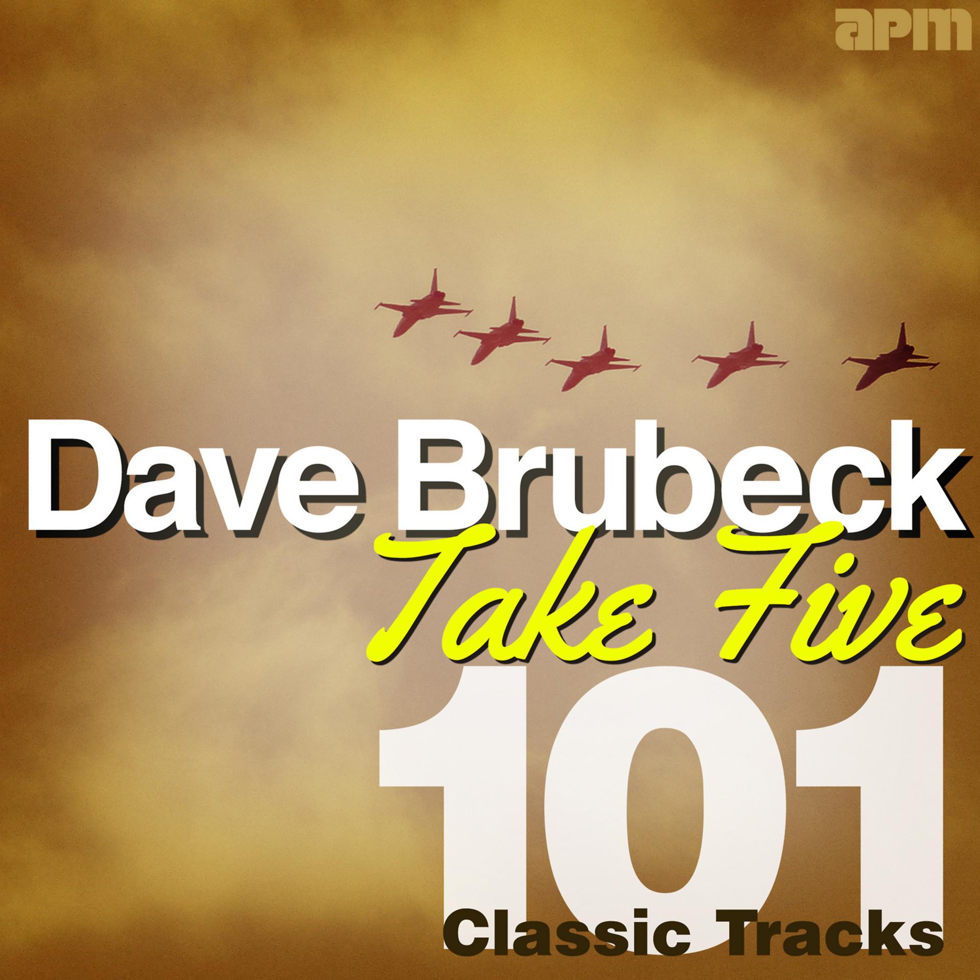 Постер альбома Take Five - 101 Classic Tracks