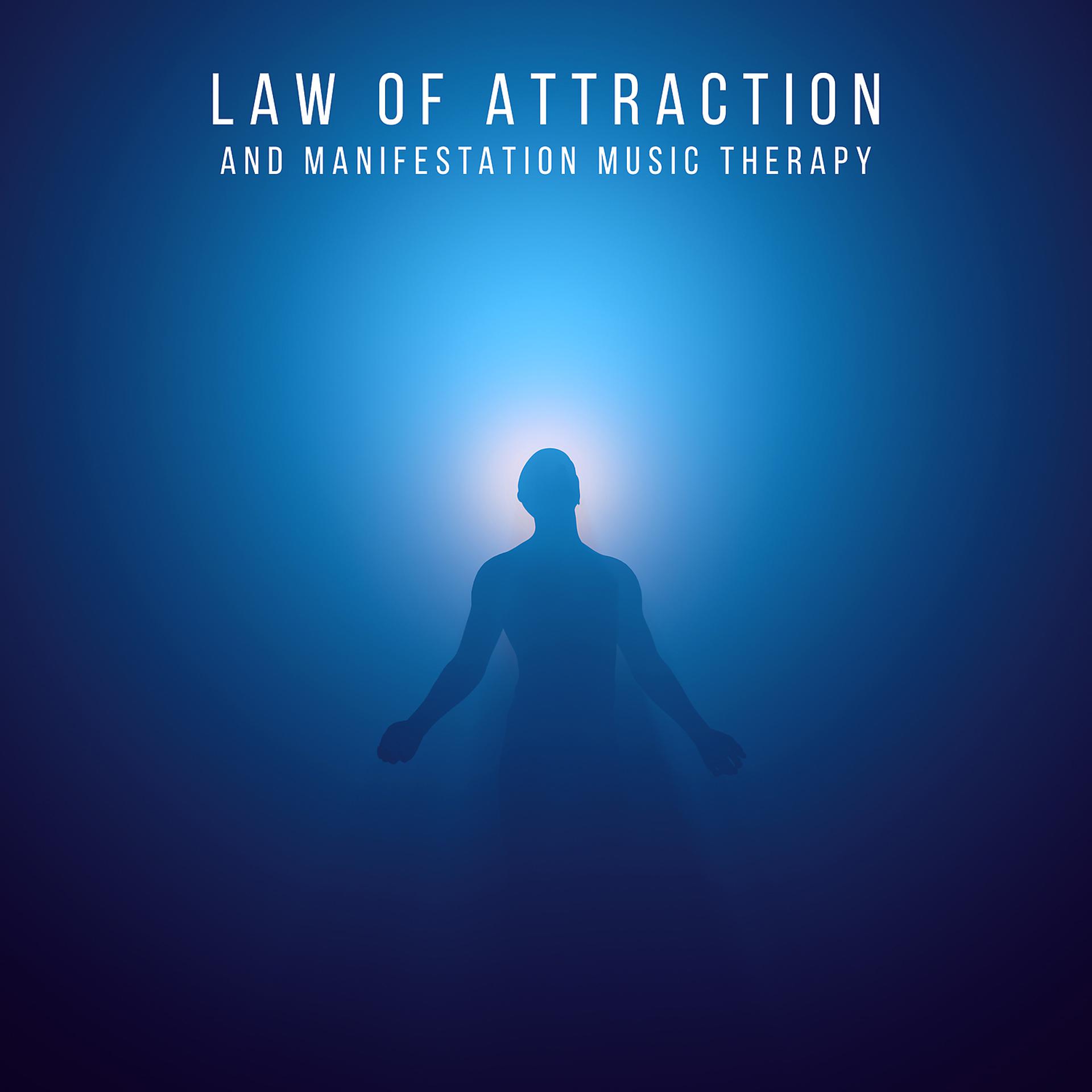 Постер альбома Law of Atracction and Manifestation Music Therapy