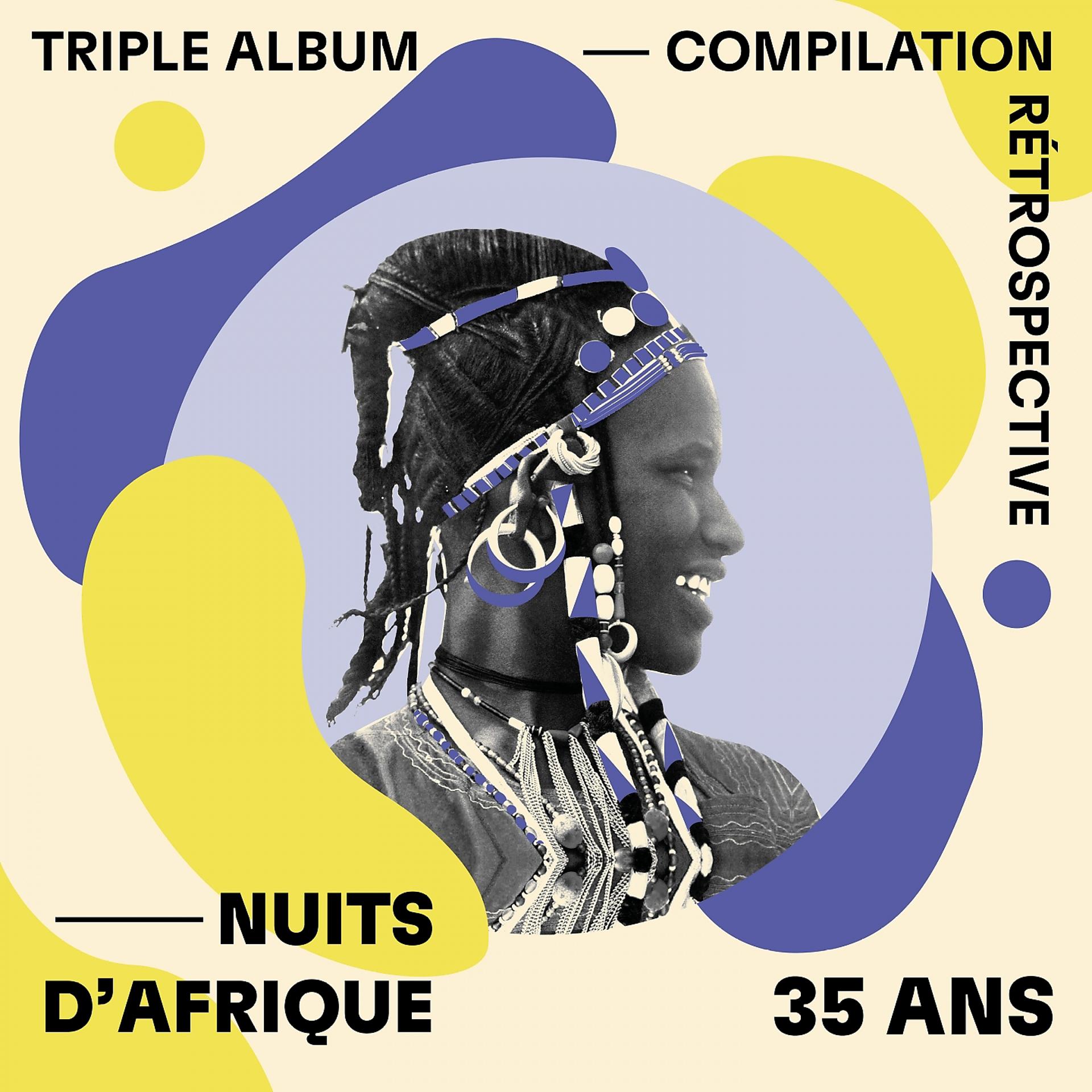 Постер альбома Nuits d'Afrique - 35 ans