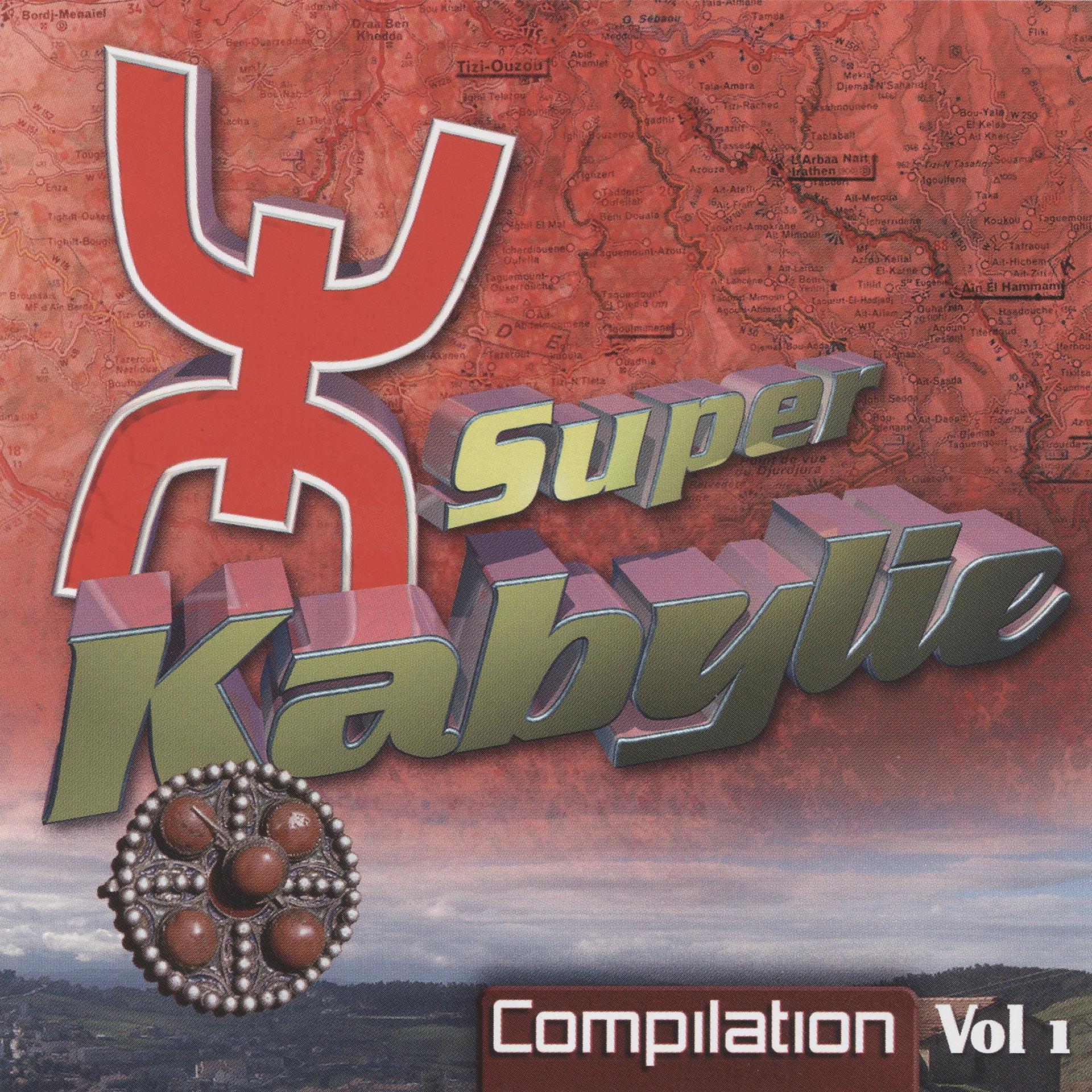 Постер альбома Super Kabylie, Compilation Vol 1