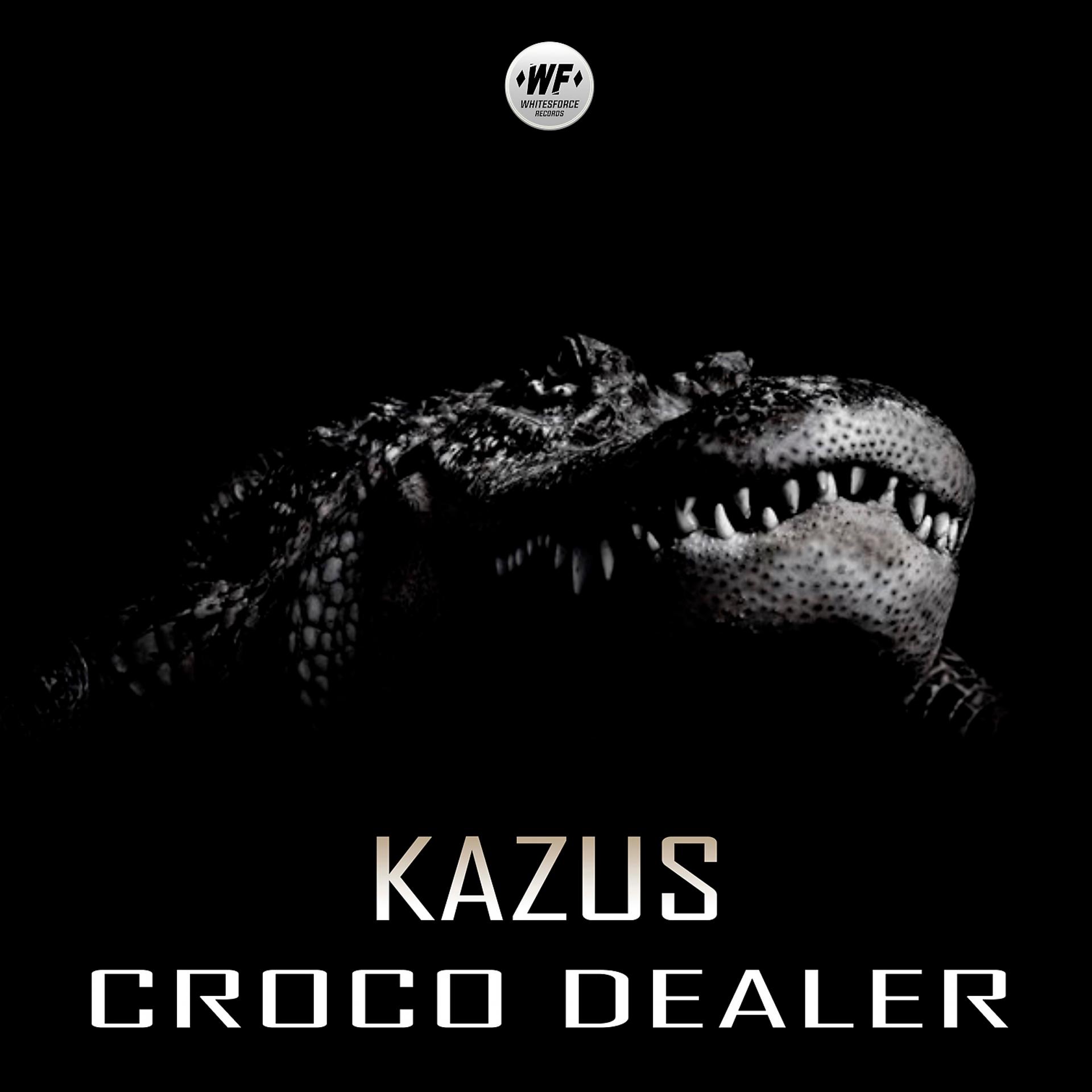Постер альбома Croco Dealer