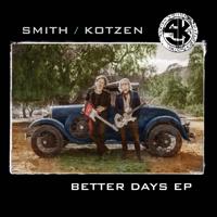 Постер альбома Better Days EP