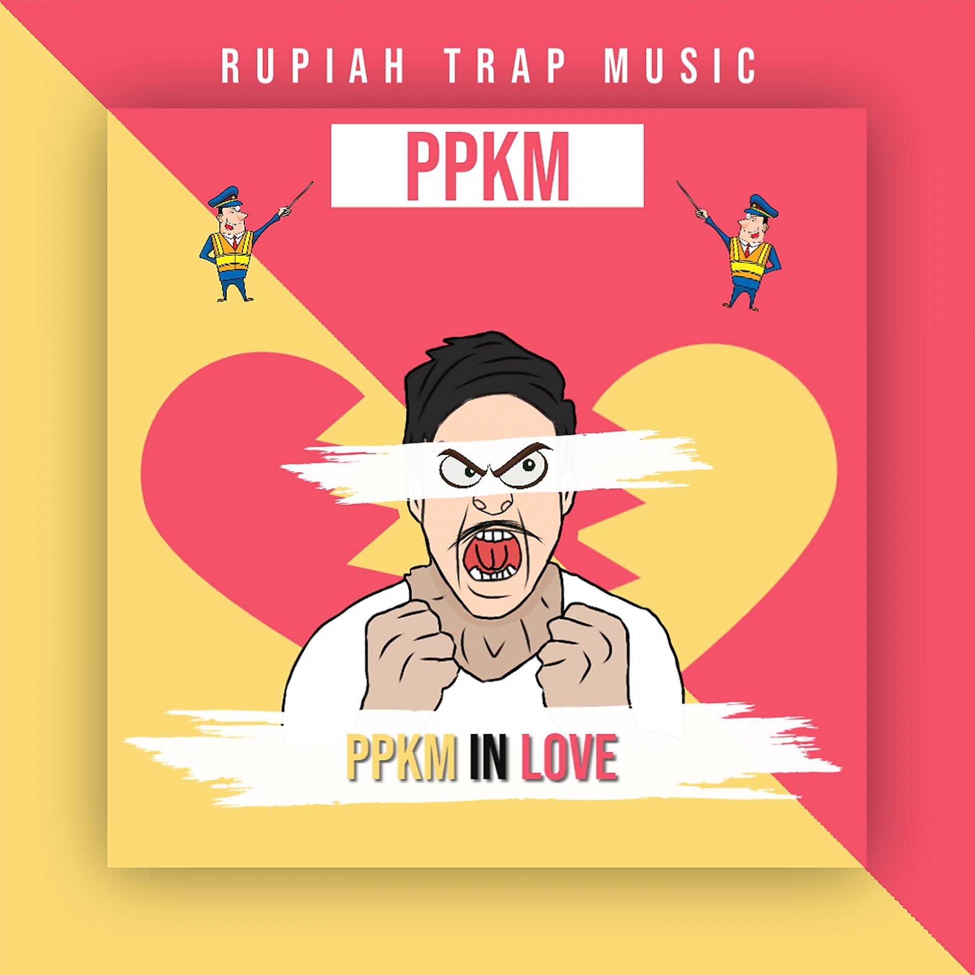 Постер альбома PPKM IN LOVE