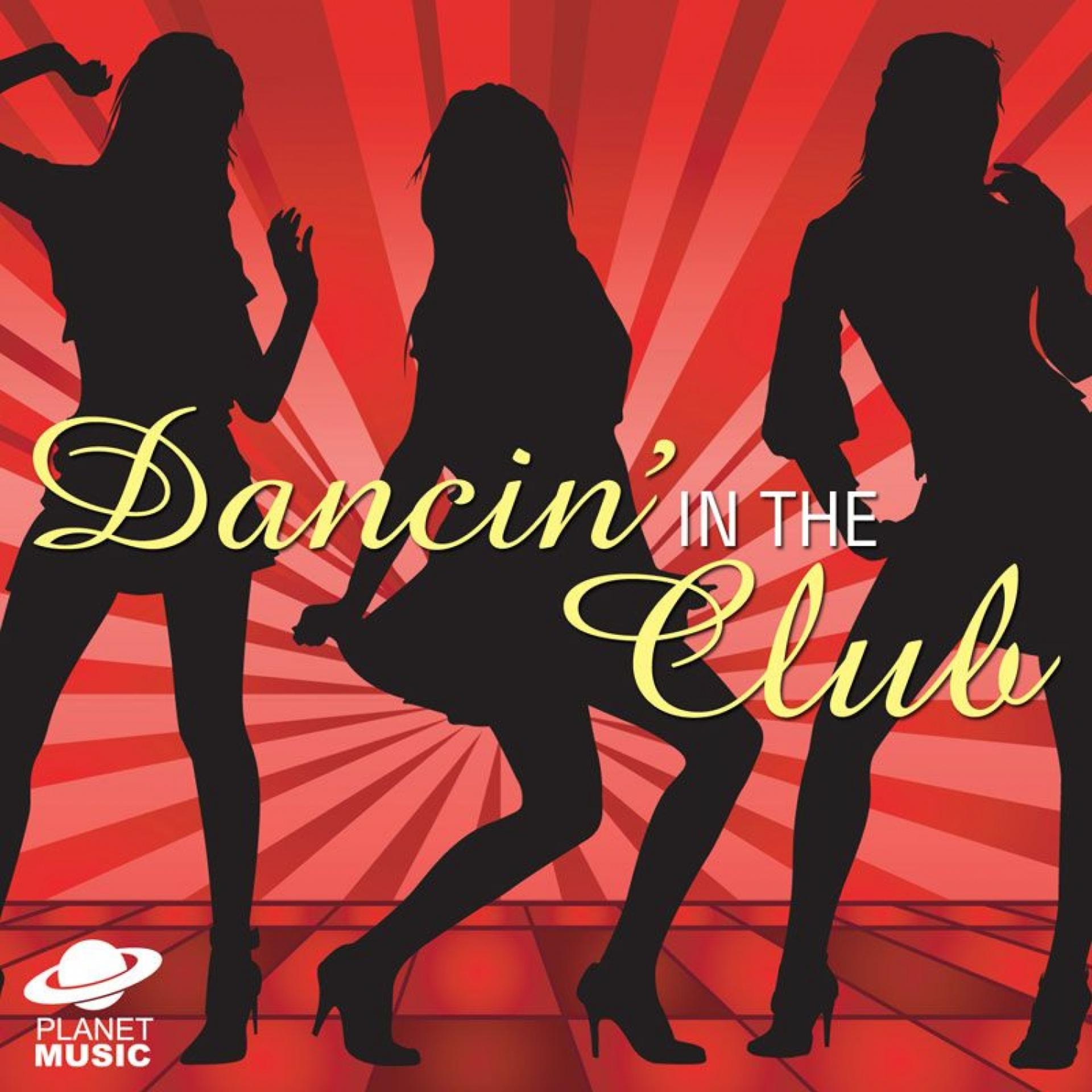 Постер альбома Dancin' in the Club