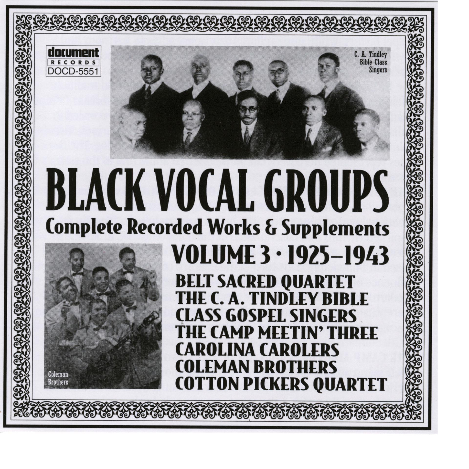 Постер альбома Black Vocal Groups Vol. 3 (1925-1943)