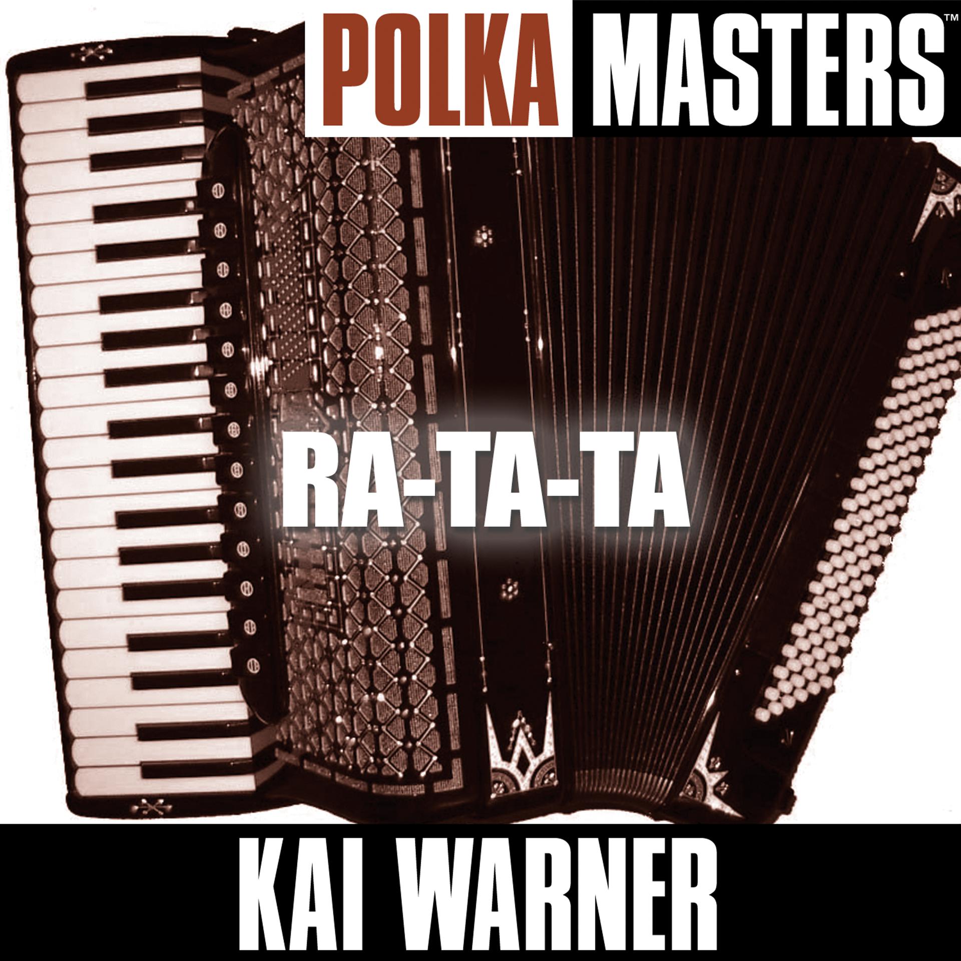 Постер альбома Polka Meisters: Ra-Ta-Ta