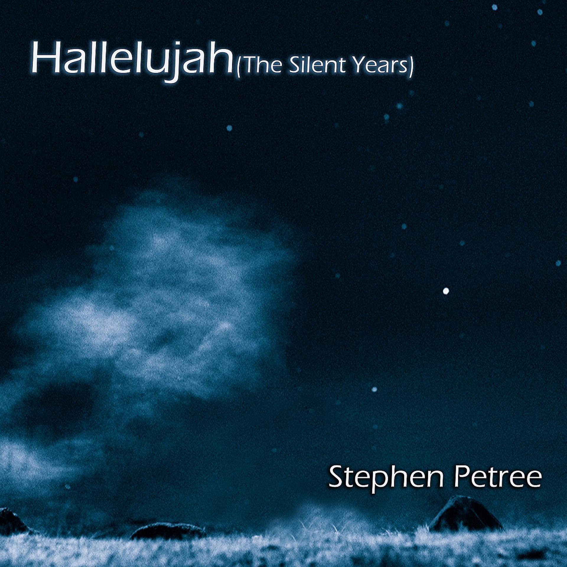 Постер альбома Hallelujah (The Silent Years)