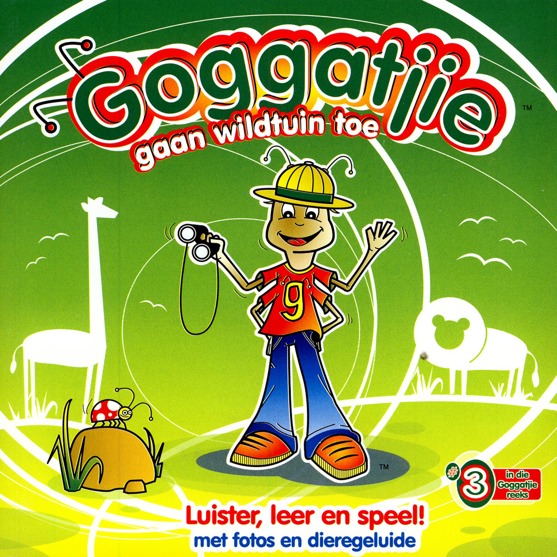 Постер альбома Goggatjie Gaan Wildtuin Toe