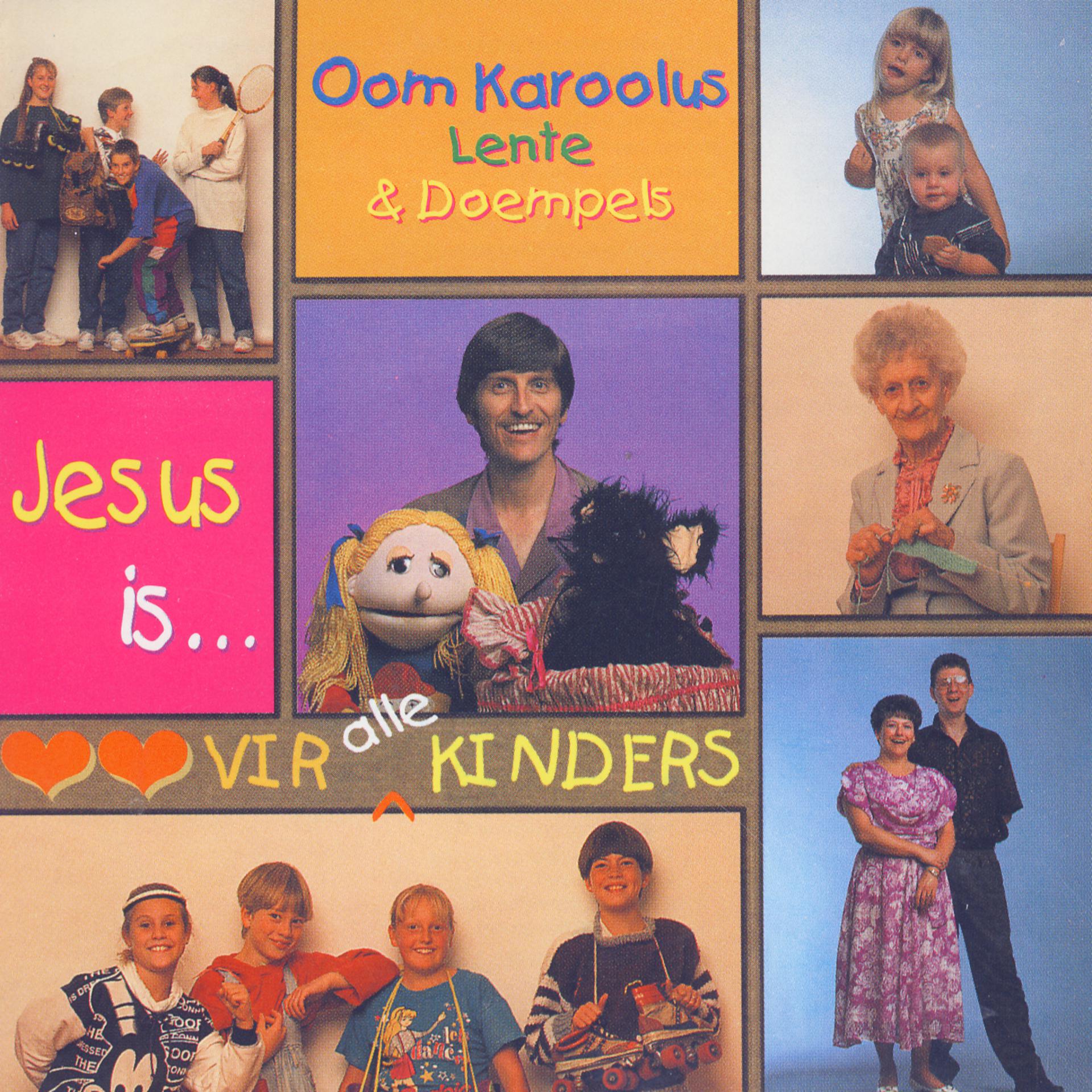 Постер альбома Jesus is... Lief Vir Alle Kinders