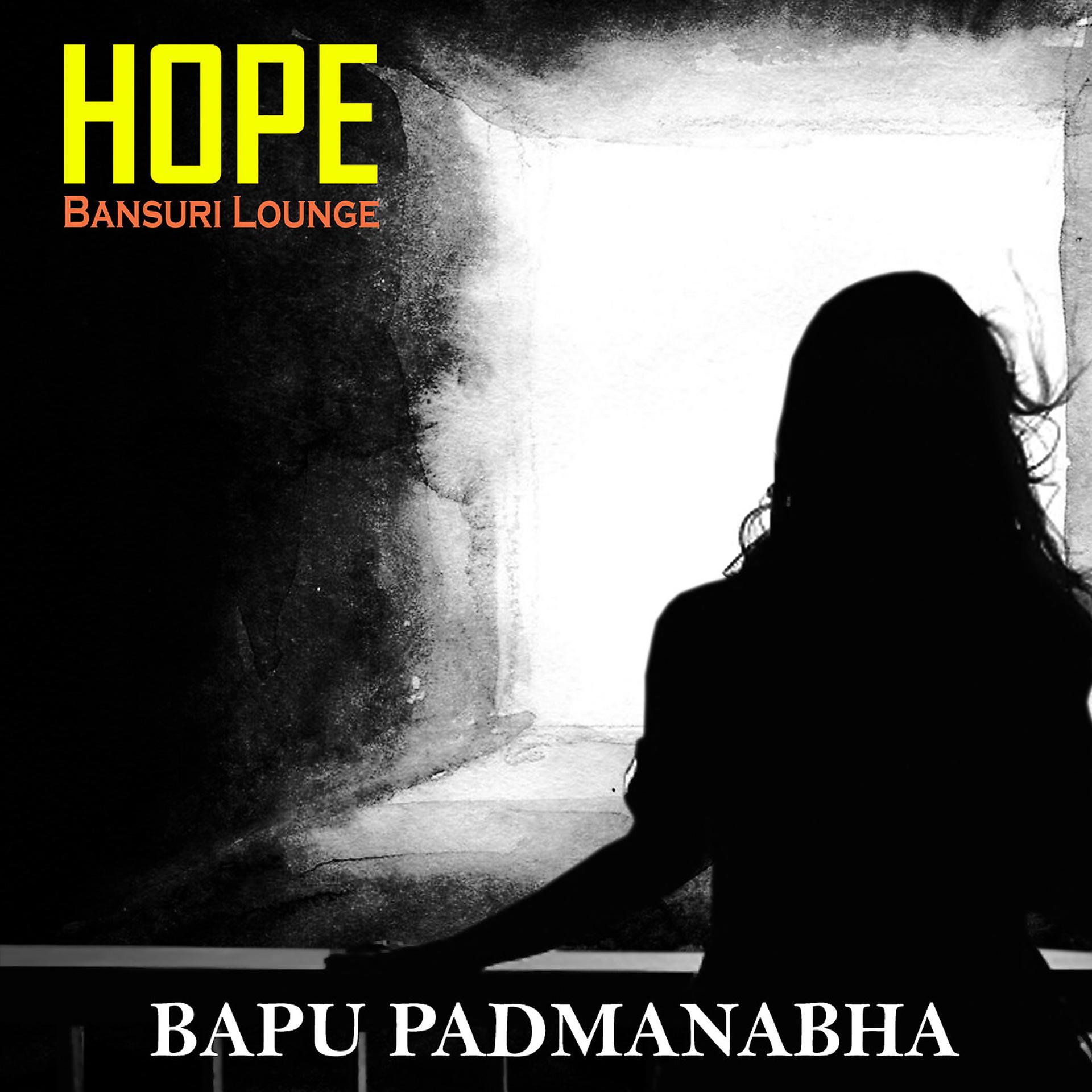 Постер альбома Hope Bansuri Lounge
