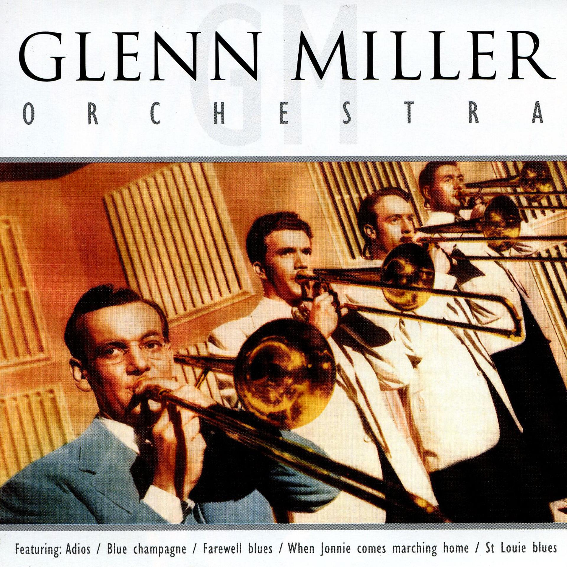 Постер альбома Glenn Miller Orchestra