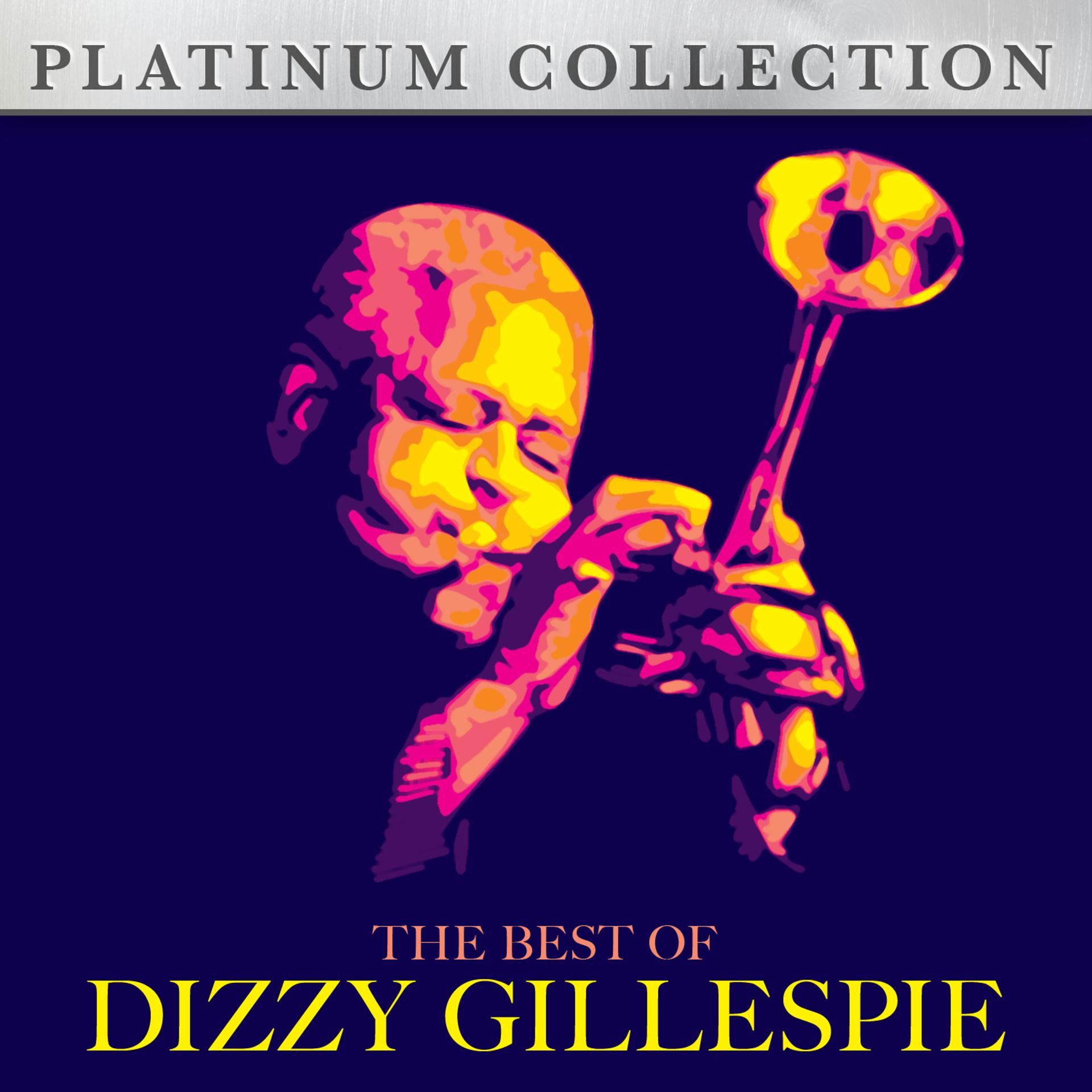 Постер альбома The Best of Dizzy Gillespie