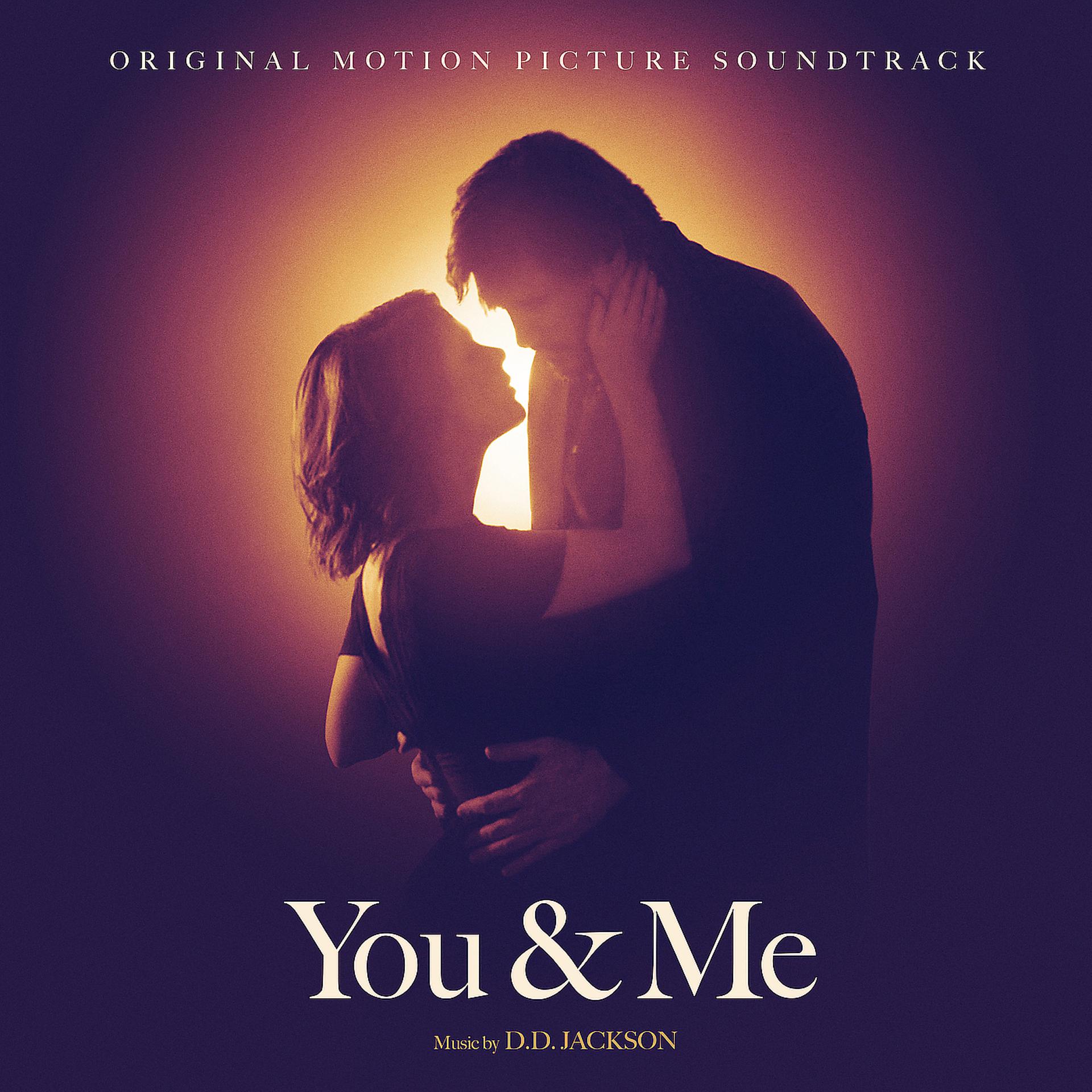 Постер альбома You & Me (Original Motion Picture Soundtrack)