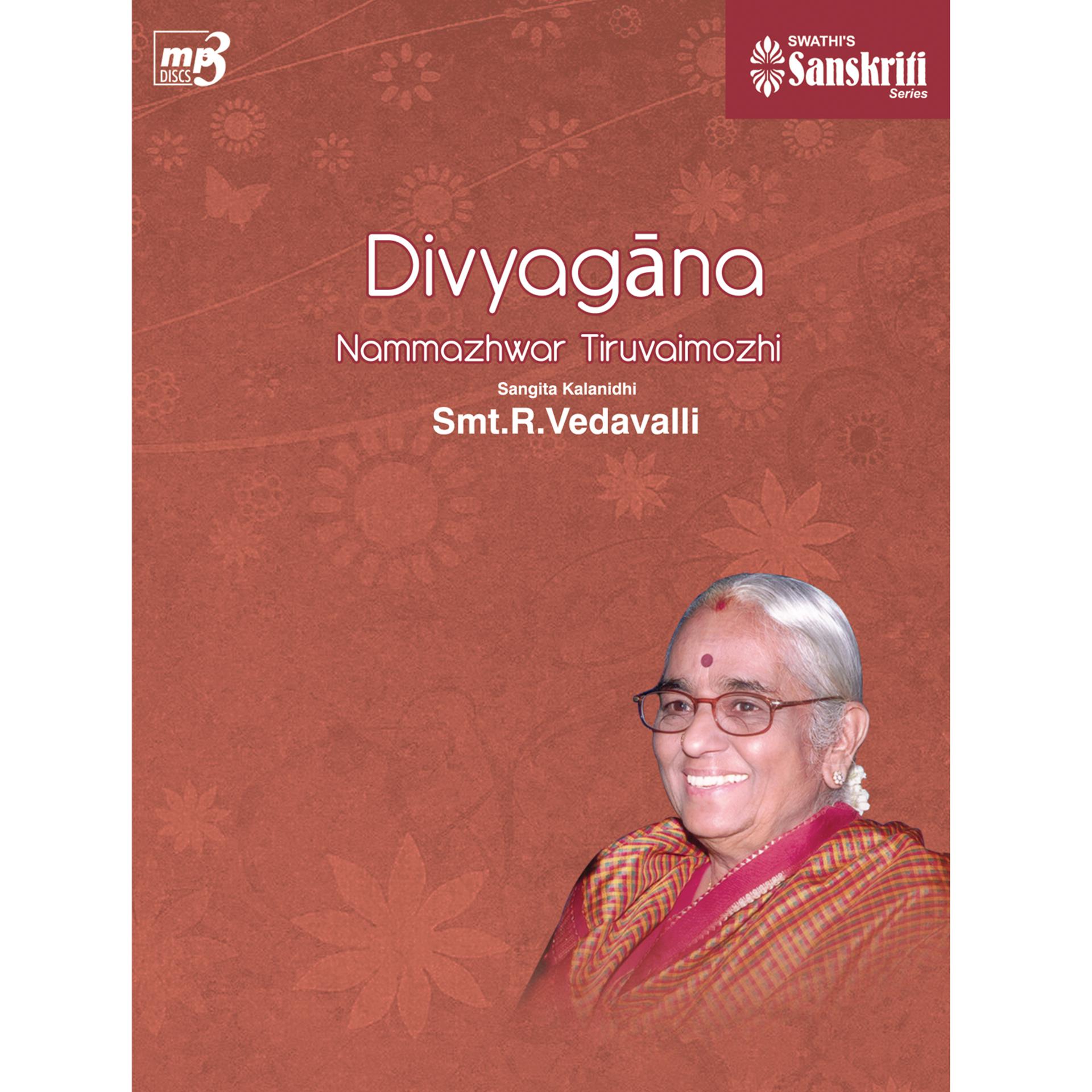 Постер альбома Divyagana – Nammalwar pasurams tuned by R. Vedavalli