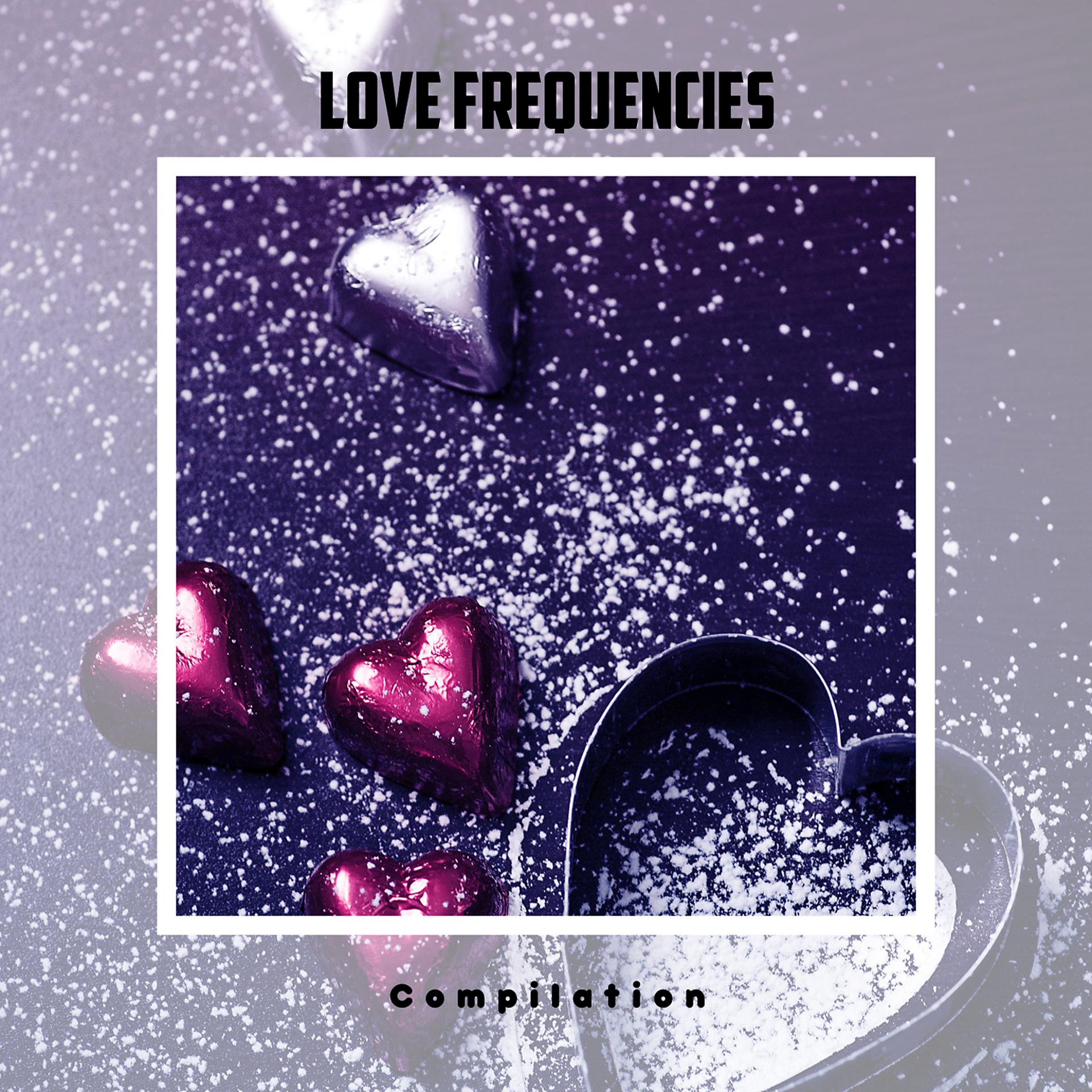 Постер альбома Love Frequencies Compilation