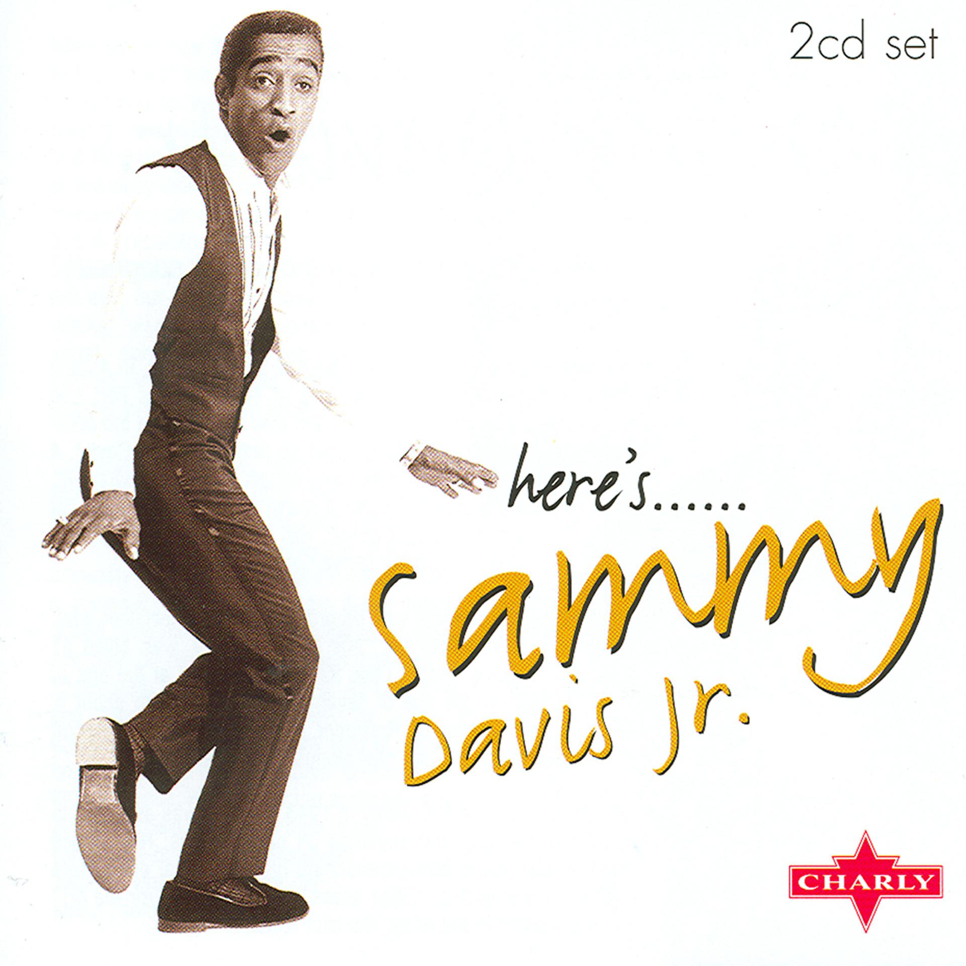Постер альбома Here's Sammy Davis Jr. - Disc One