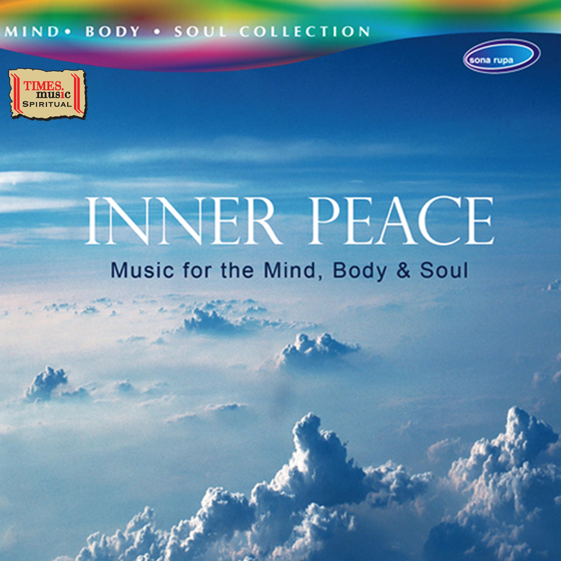 Постер альбома Inner Peace - Music for Mind Body and Soul