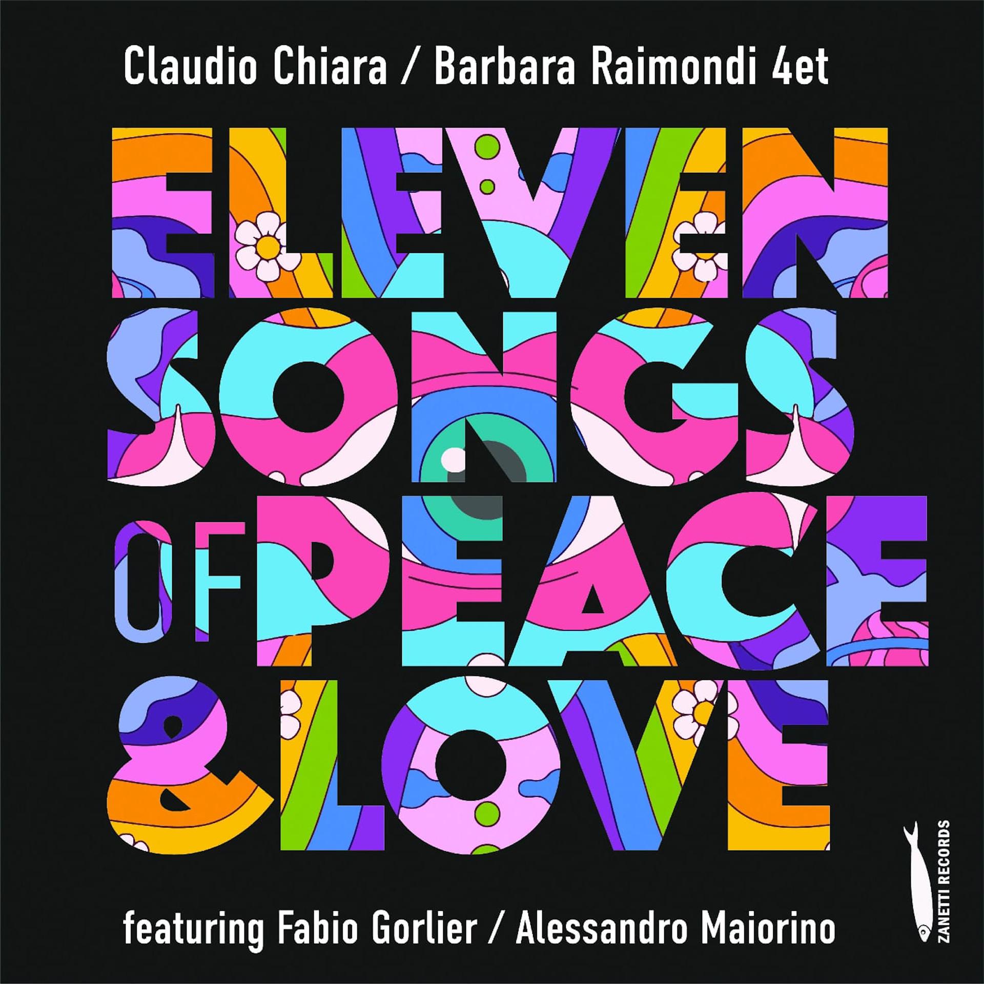 Постер альбома Eleven Songs of Peace and Love (feat. Fabio Gorlier, Alessandro Maiorino)
