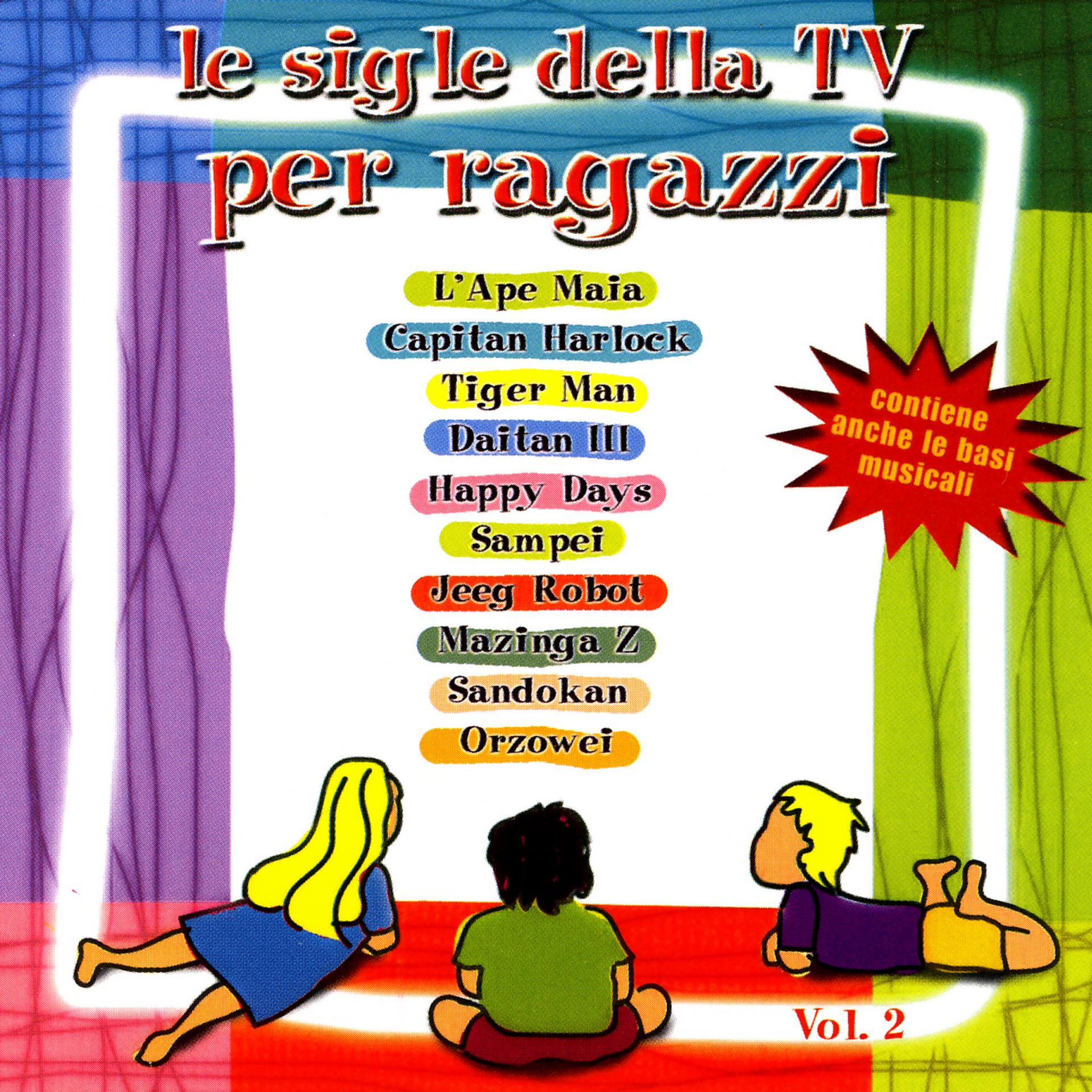 Постер альбома Le Sigle Della TV Per Ragazzi Vol. II