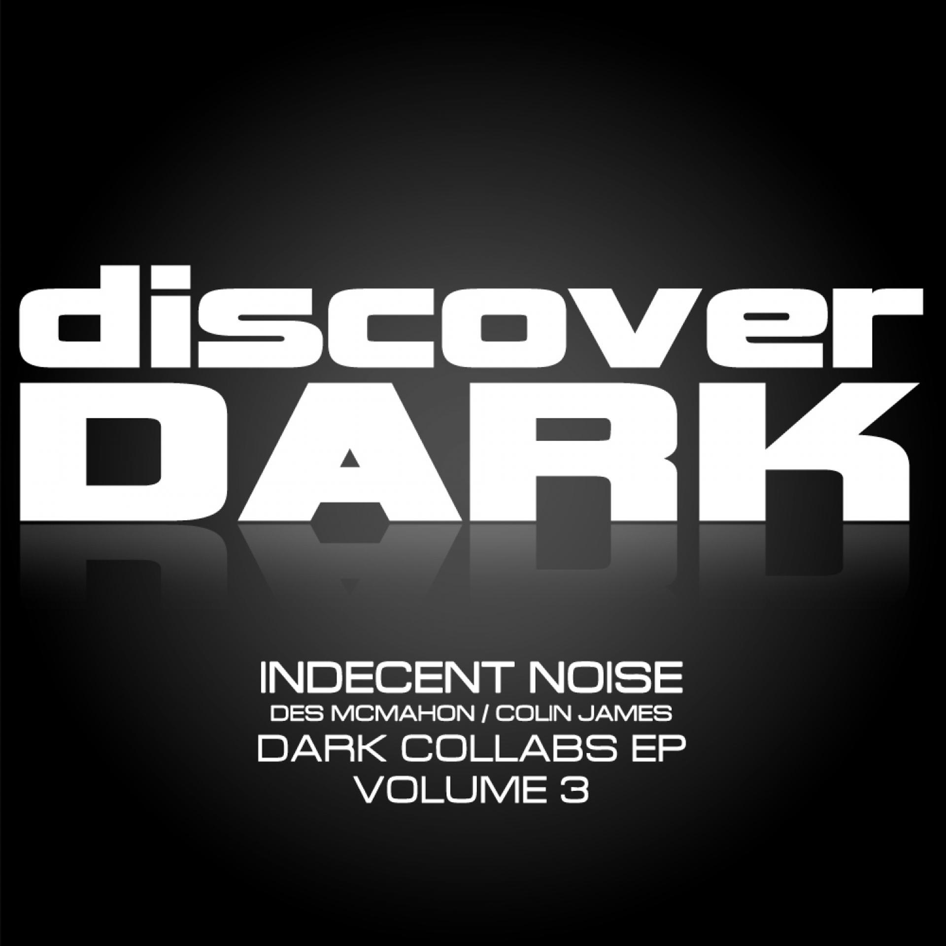 Постер альбома Dark Collabs E.P. Volume 3