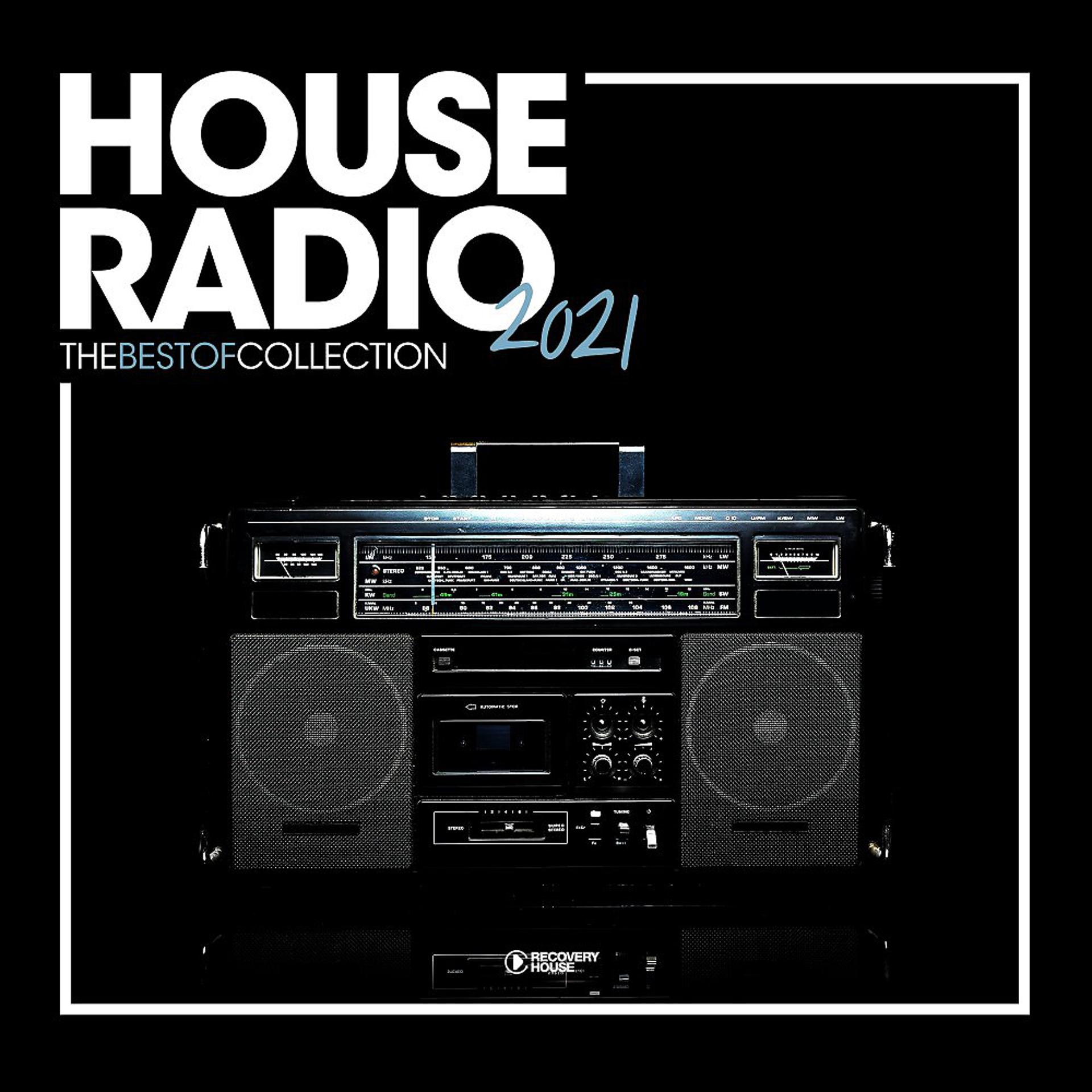Постер альбома House Radio 2021: The Best of Collection