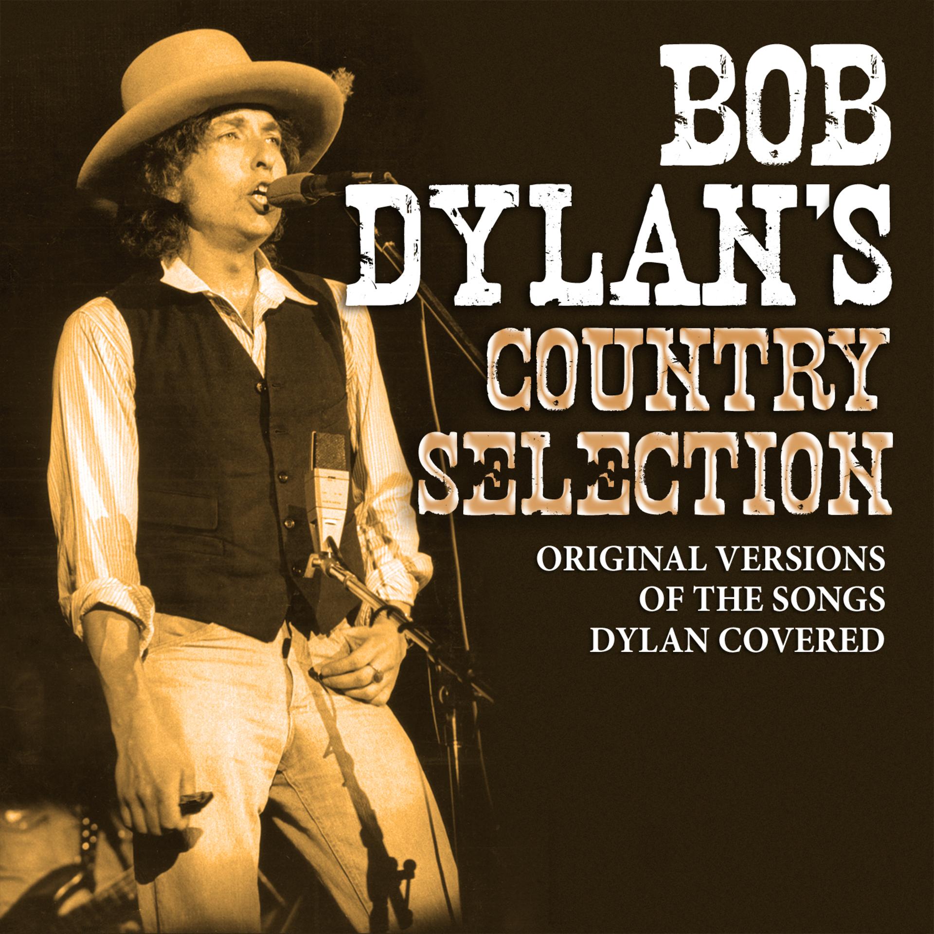 Постер альбома Bob Dylan's Country Selection