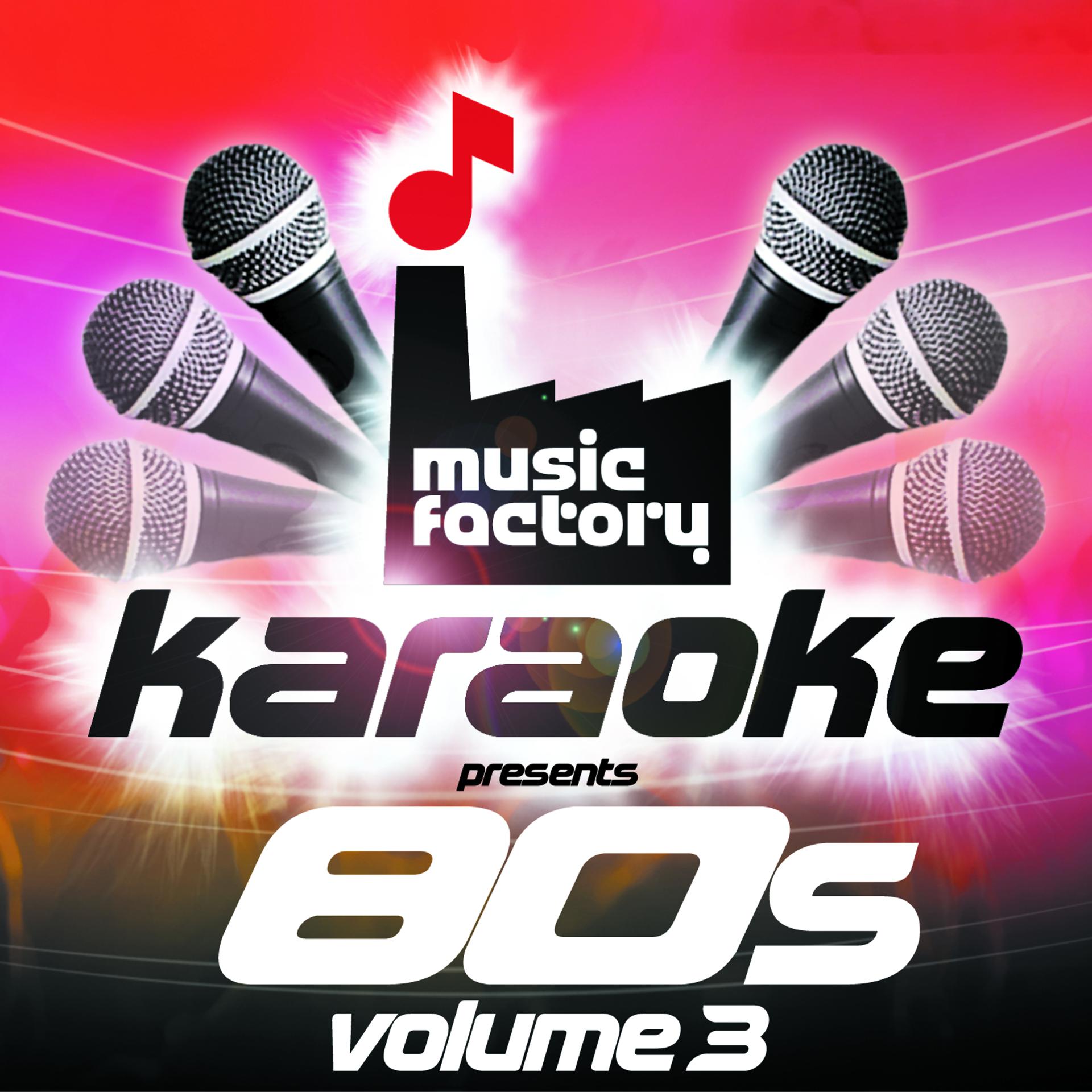 Постер альбома Music Facory Karaoke Presents 80's Volume 3