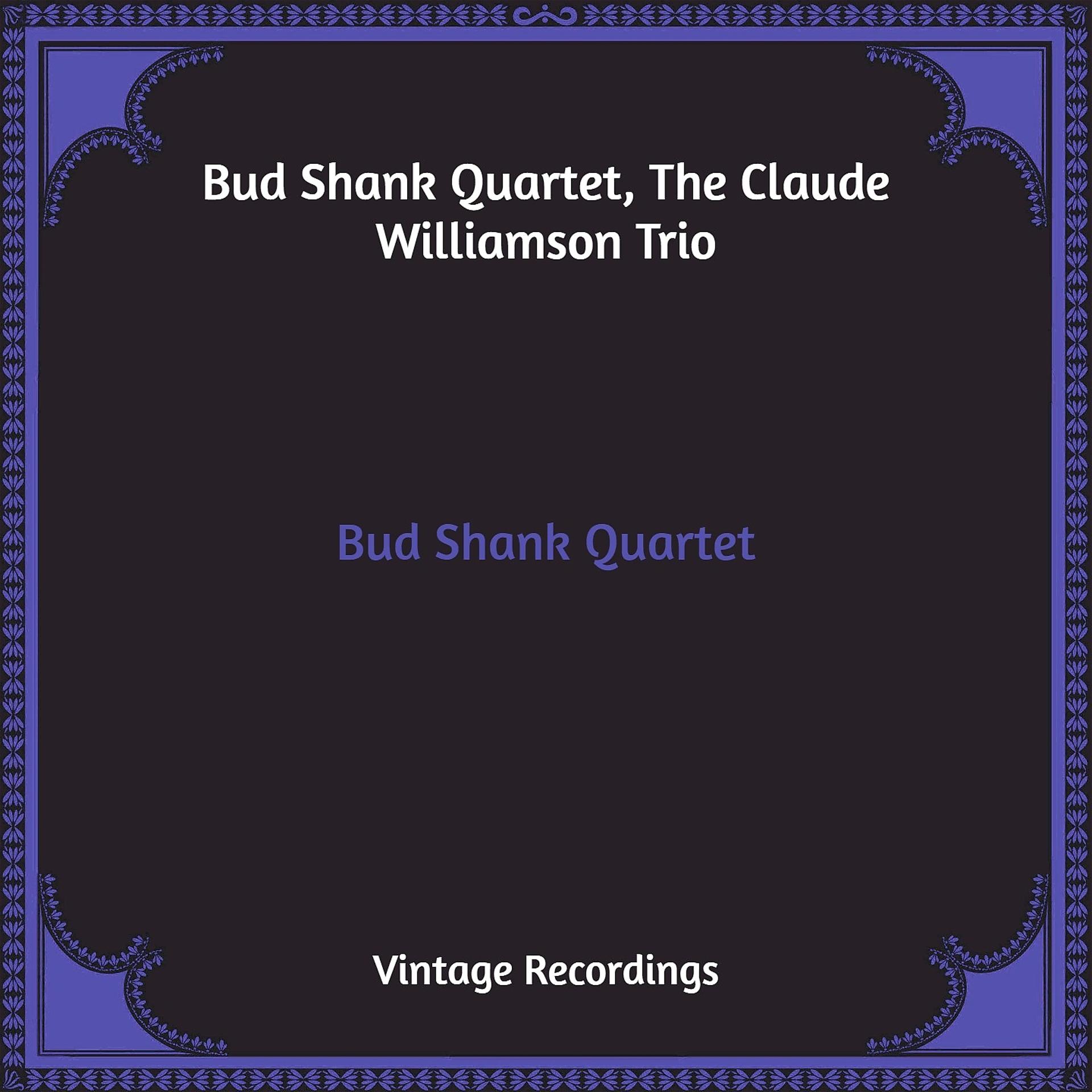 Постер альбома Bud Shank Quartet