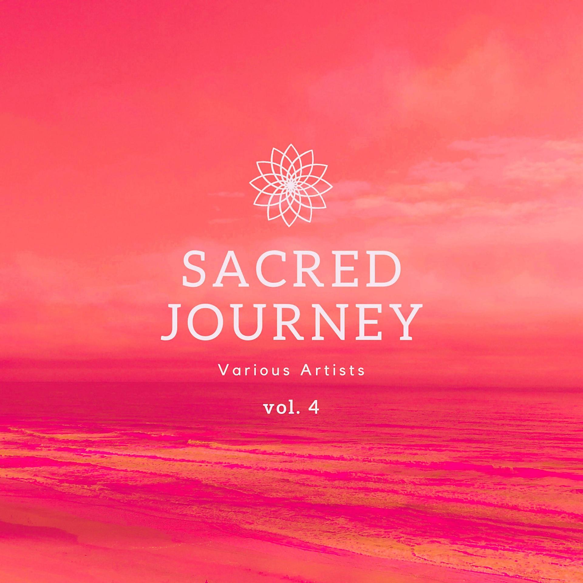 Постер альбома Sacred Journey, Vol. 4