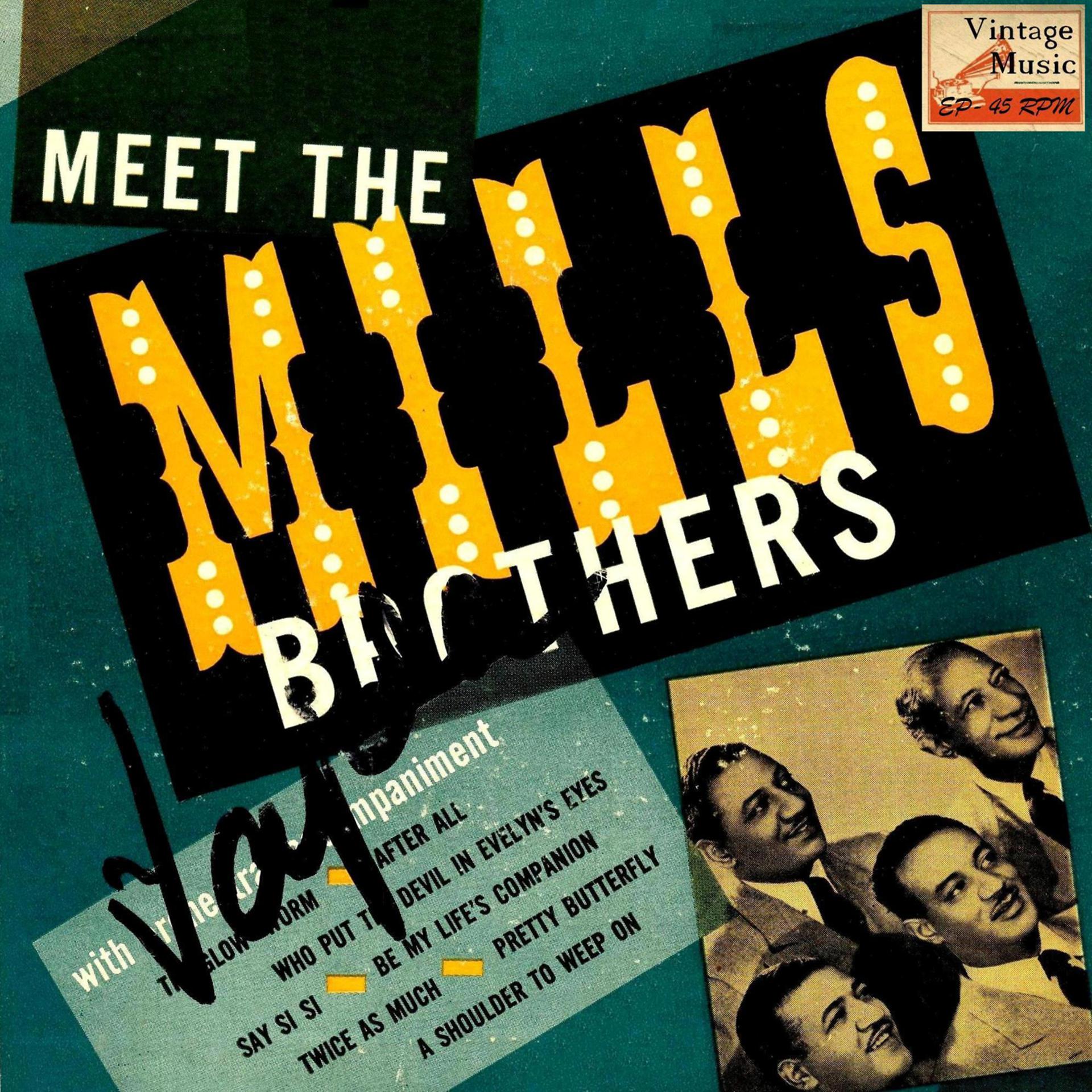 Постер альбома Vintage Vocal Jazz / Swing No. 125 - EP: Meet The Mills Brothers
