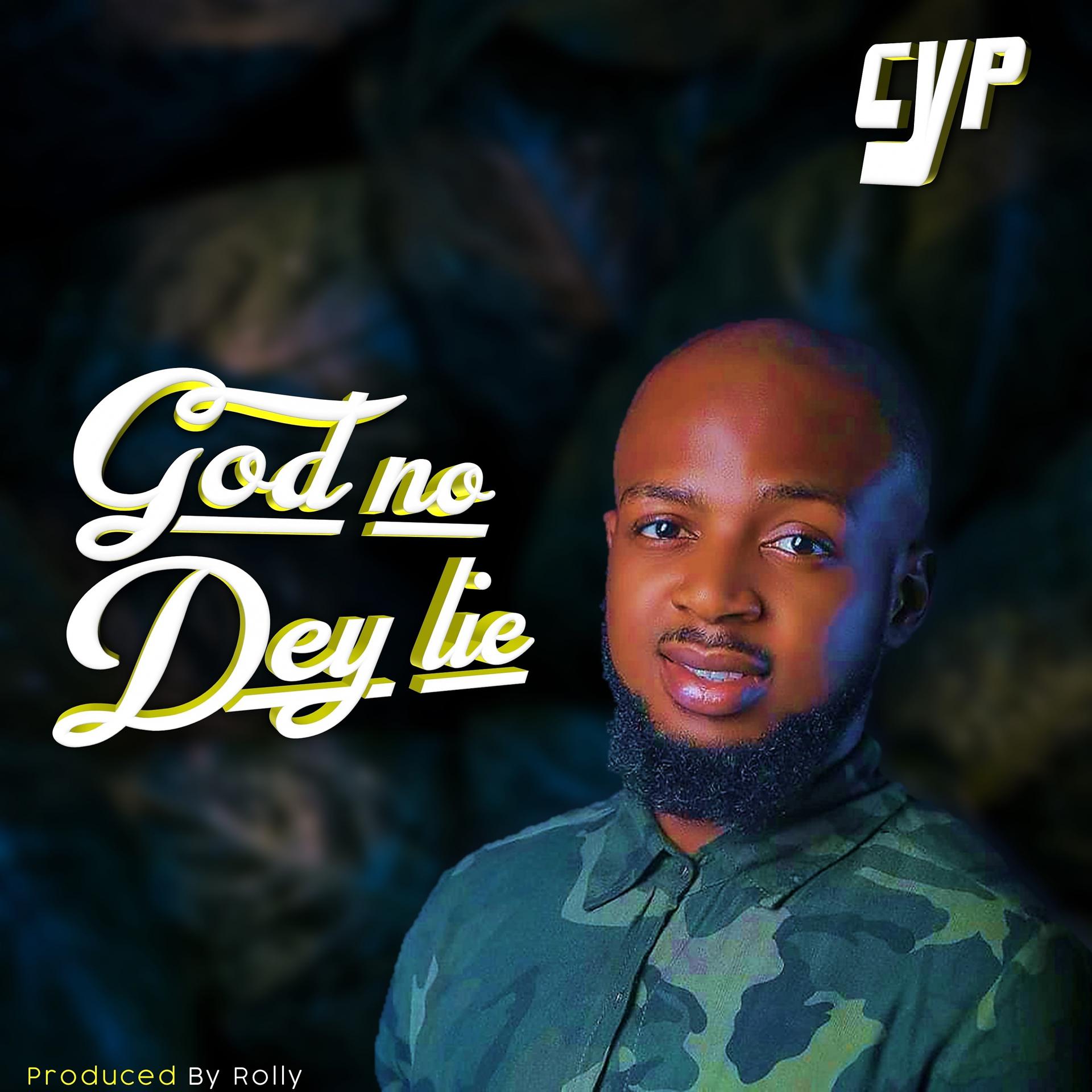 Постер альбома God No Dey Lie
