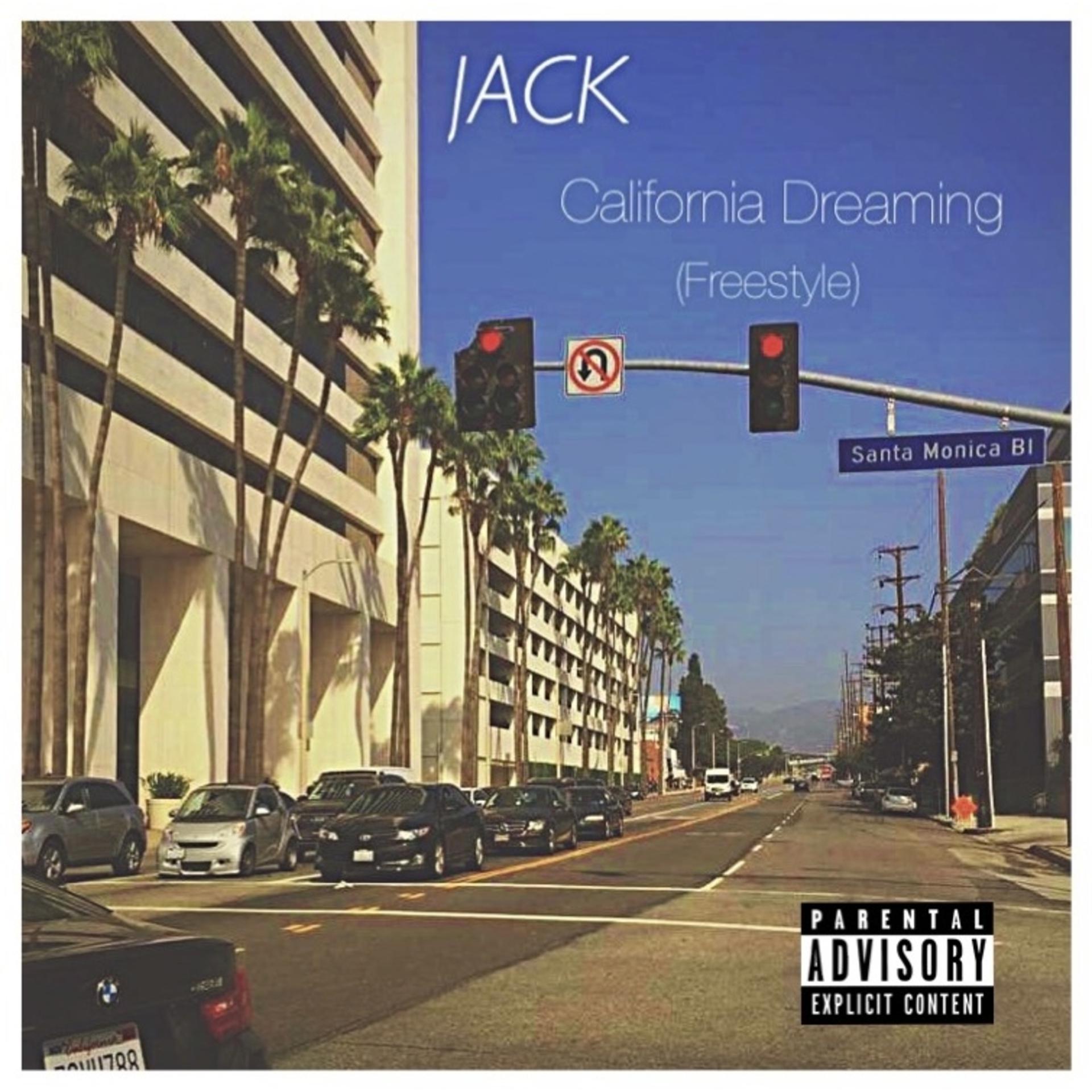 Постер альбома California Dreaming (Freestyle)