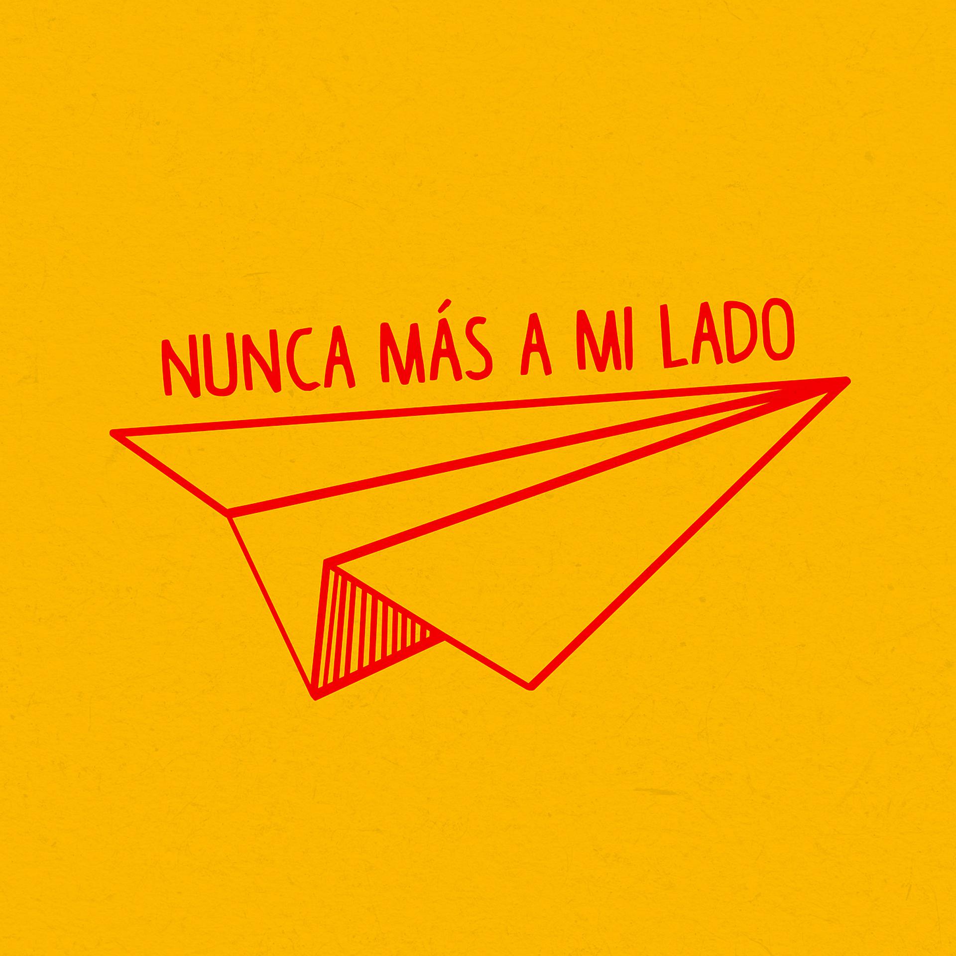Постер альбома Nunca Más A Mi Lado (Versión 10°. Aniversario)