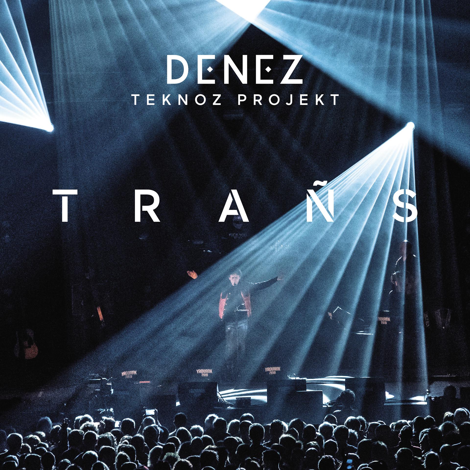 Постер альбома Denez Teknoz Projekt - Trañs