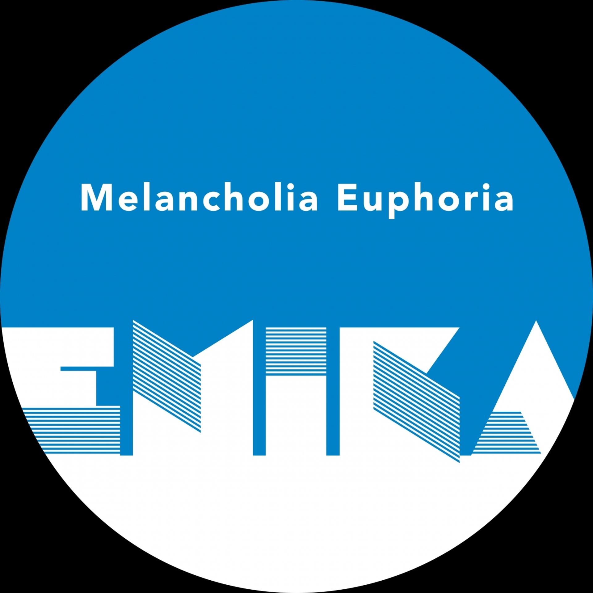Постер альбома Melancholia Euphoria
