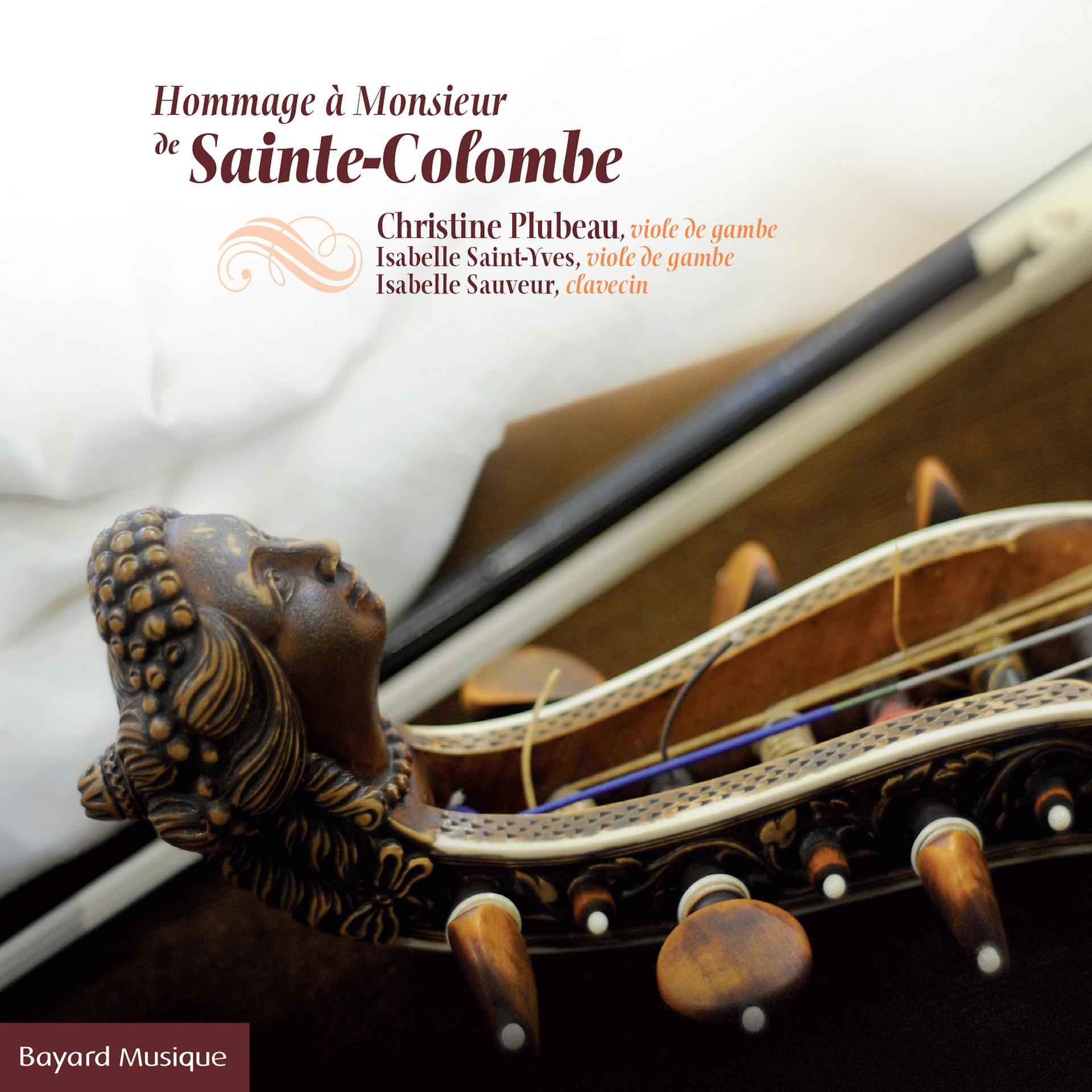 Постер альбома Hommage à Monsieur de Sainte-Colombe