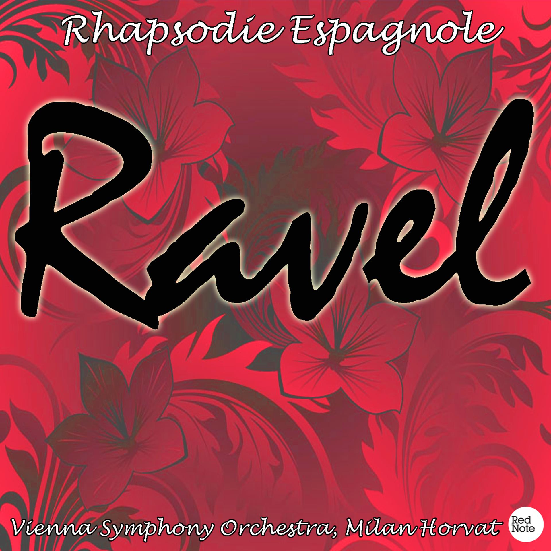 Постер альбома Ravel: Rhapsodie Espagnole