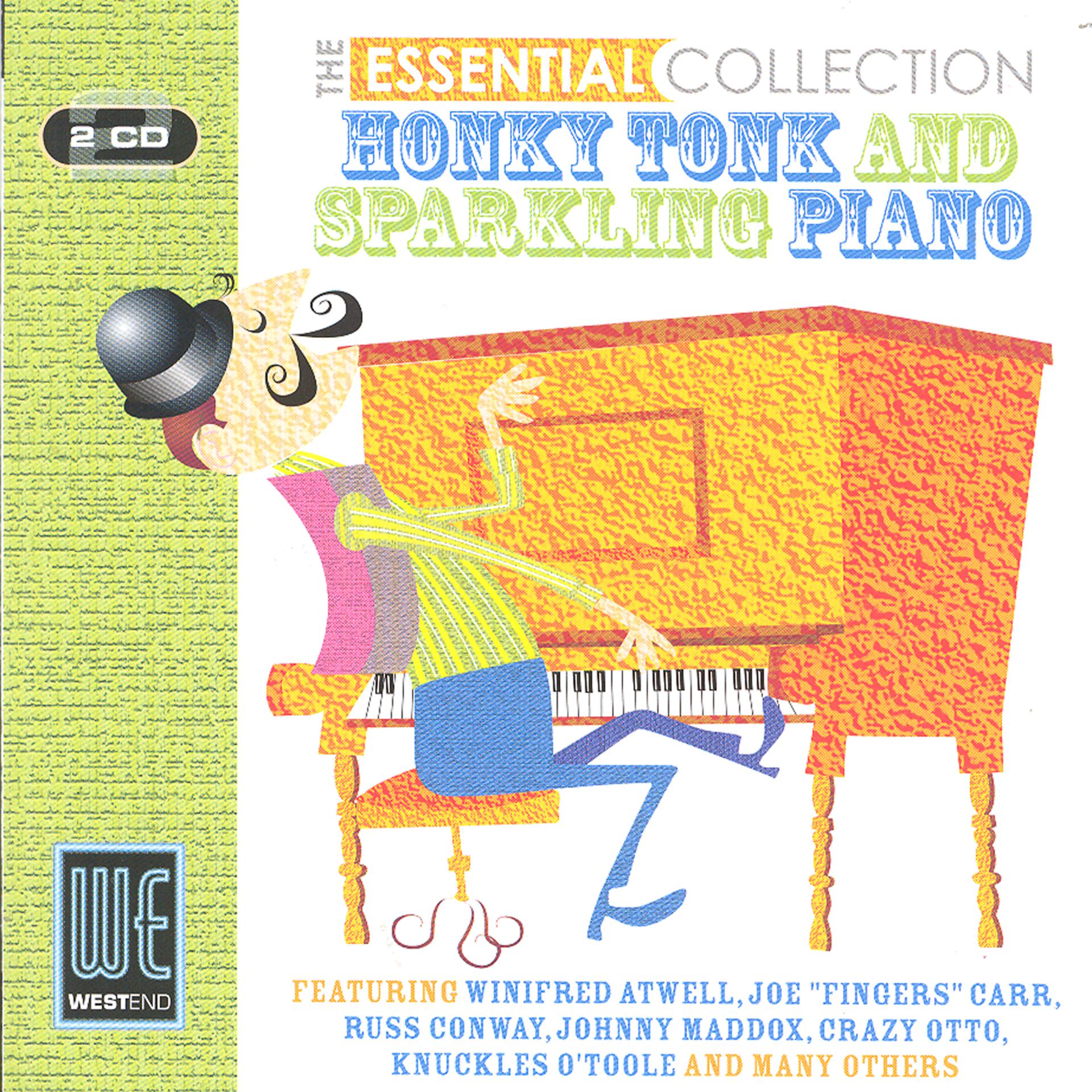 Постер альбома Honky Tonk & Sparkling Piano - The Essential Collection (Digitally Remastered)